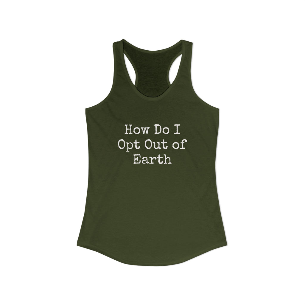 Opt Out Women's Racerback Tank