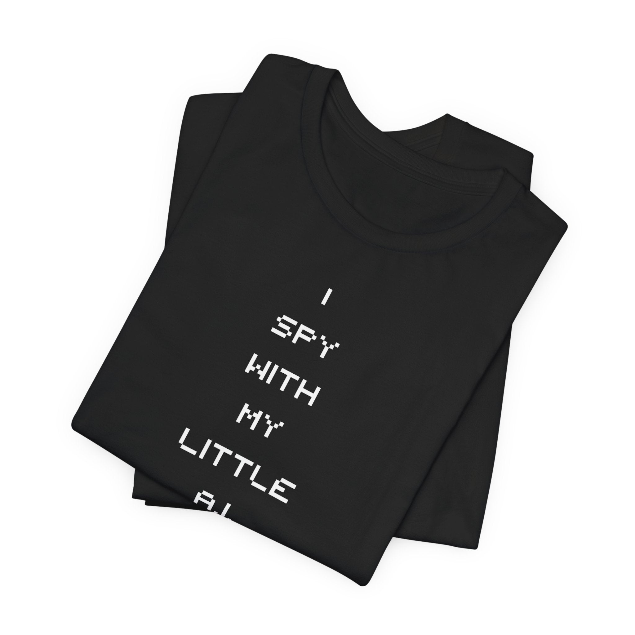 I Spy Anti Surveillance Unisex Jersey Short Sleeve Tee
