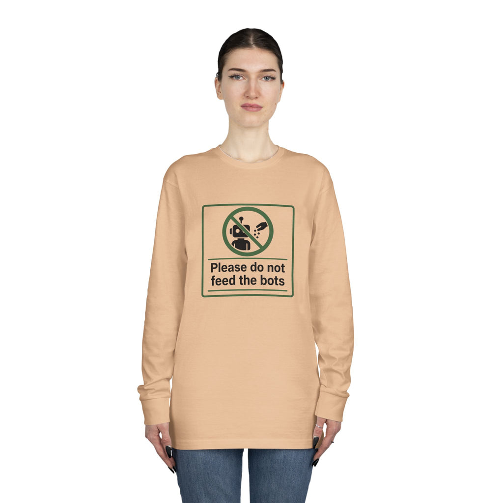 Do Not Feed The Bots Long Sleeve Crewneck Tee