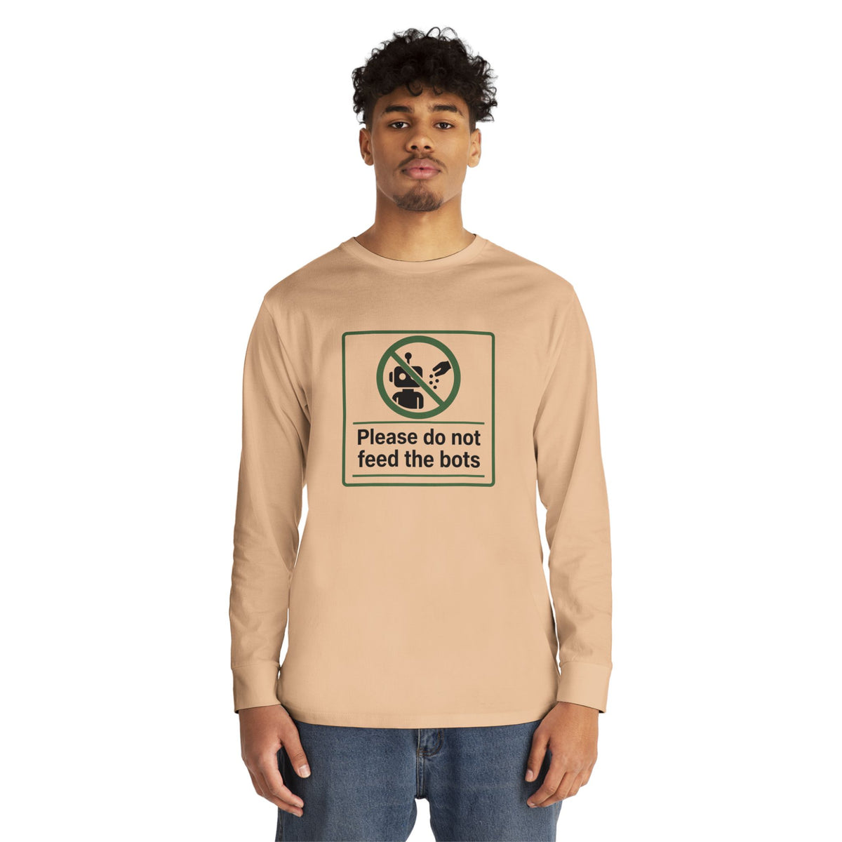 Do Not Feed The Bots Long Sleeve Crewneck Tee