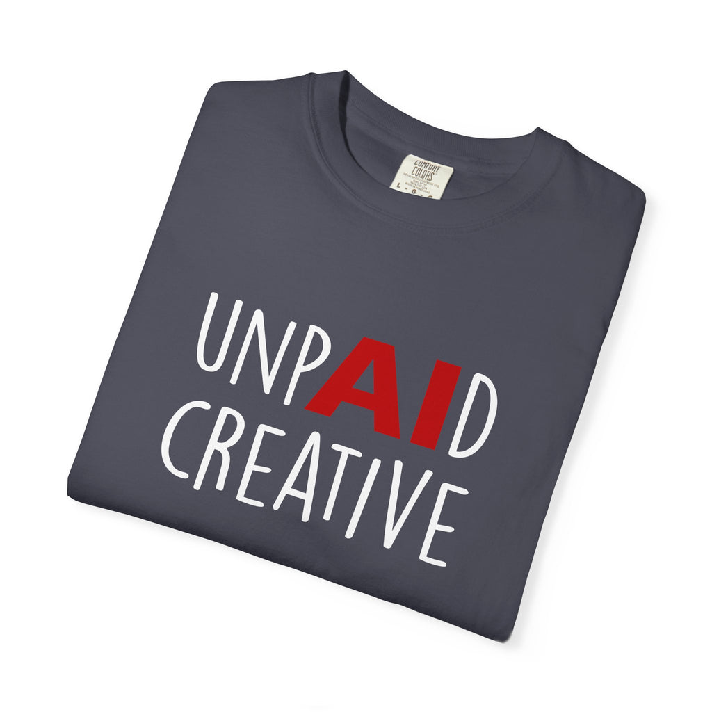 Anti-AI Unisex Garment-Dyed Tee For Creatives