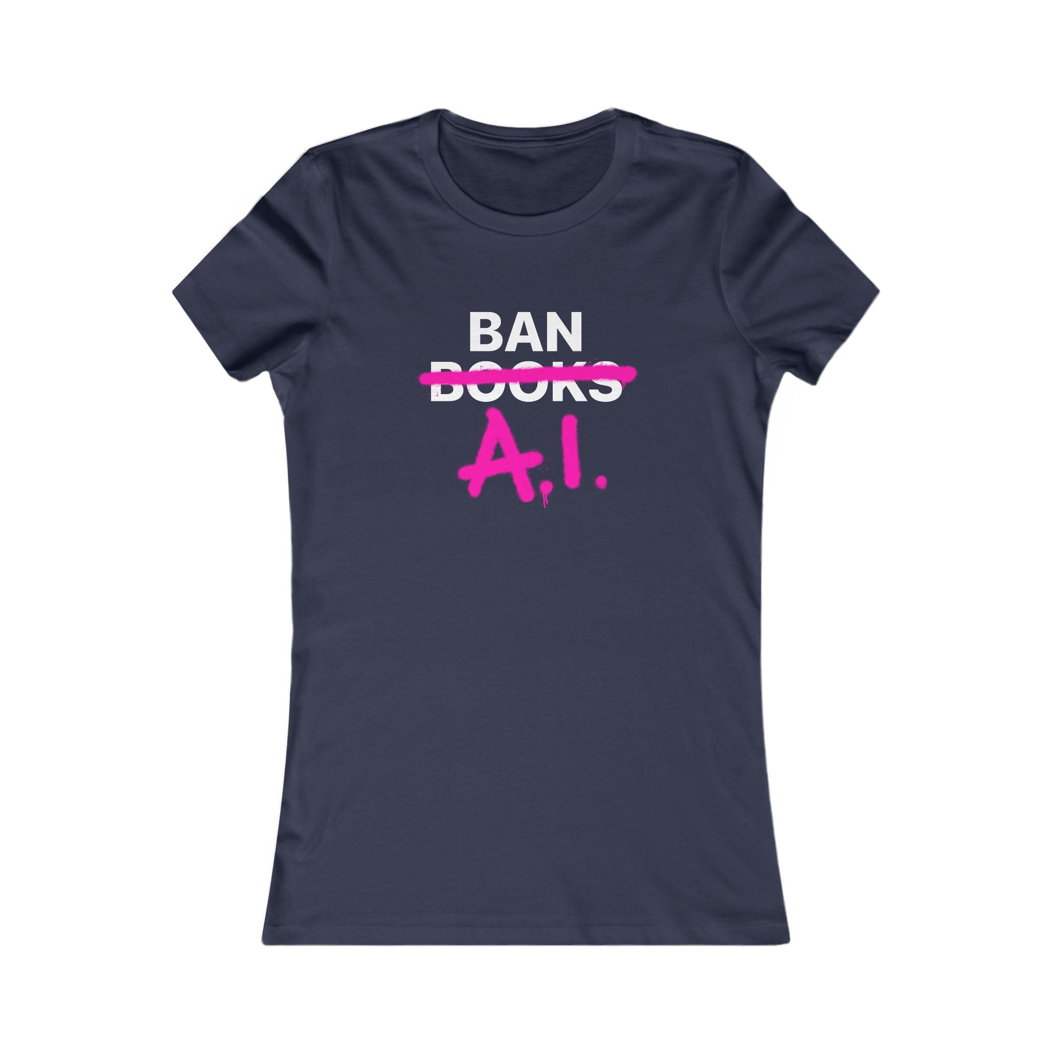 Ban AI Women's Favorite Tee