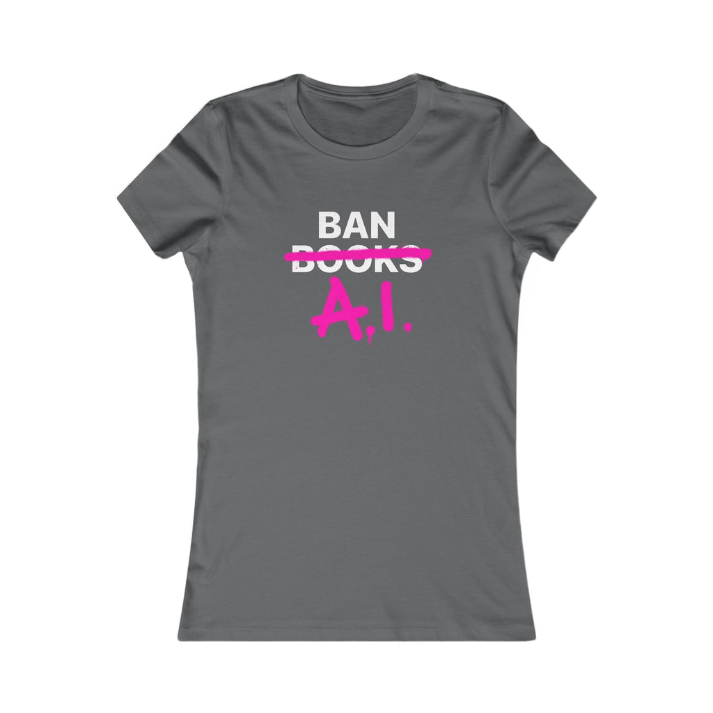 Ban AI Women's Favorite Tee