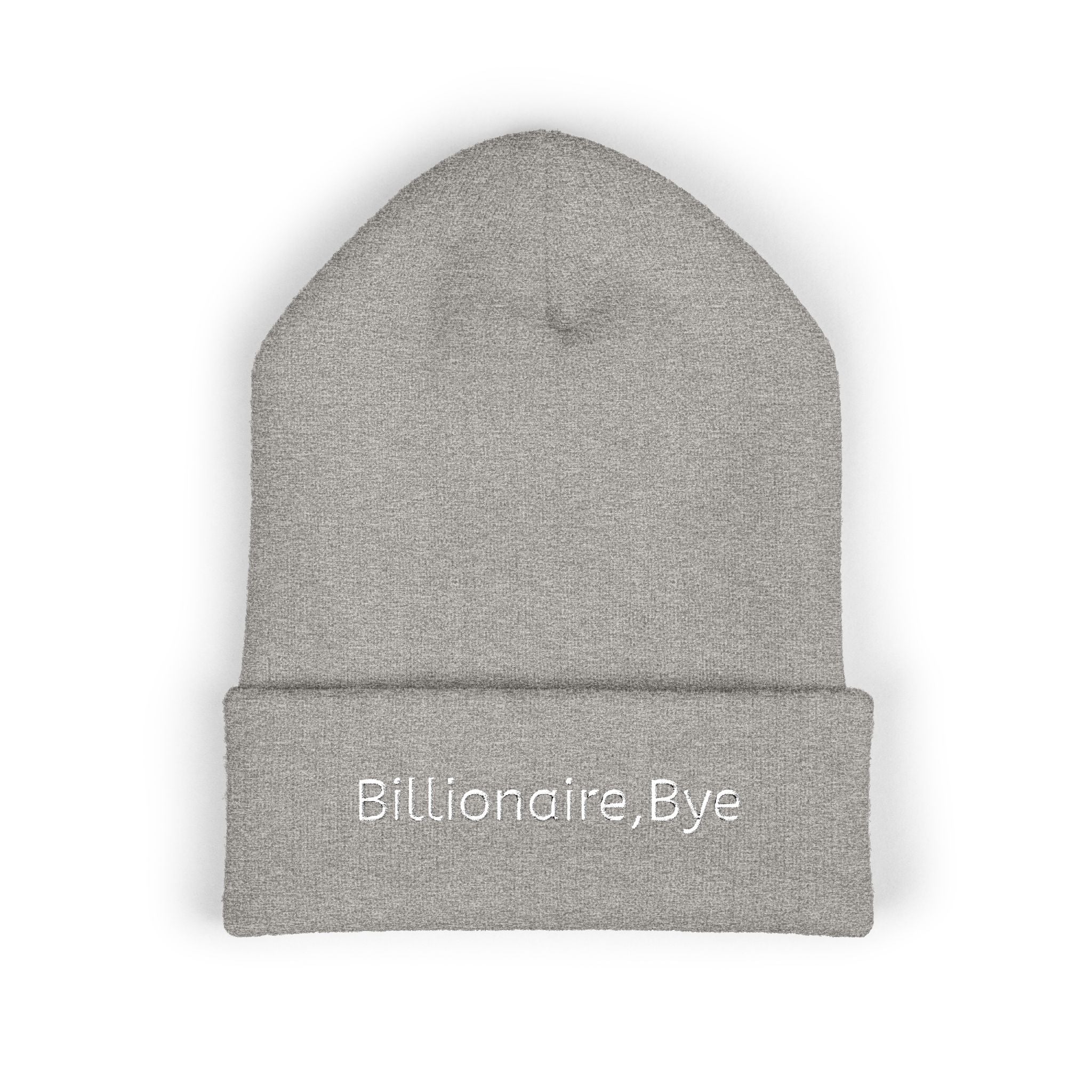 Billionaire, Bye Classic Cuffed Beanie (Embroidered)
