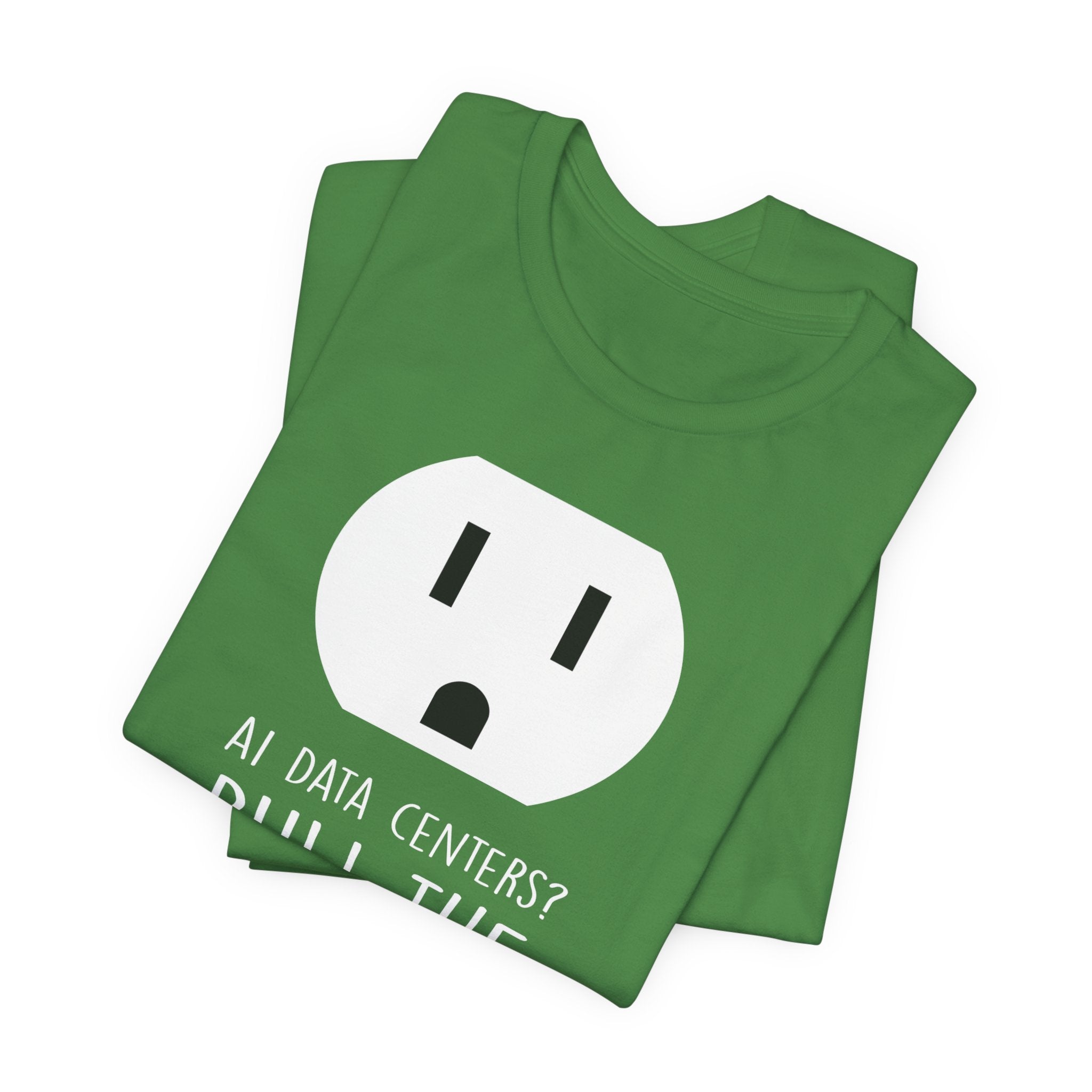 Pull The Plug Unisex Short Sleeve Tee
