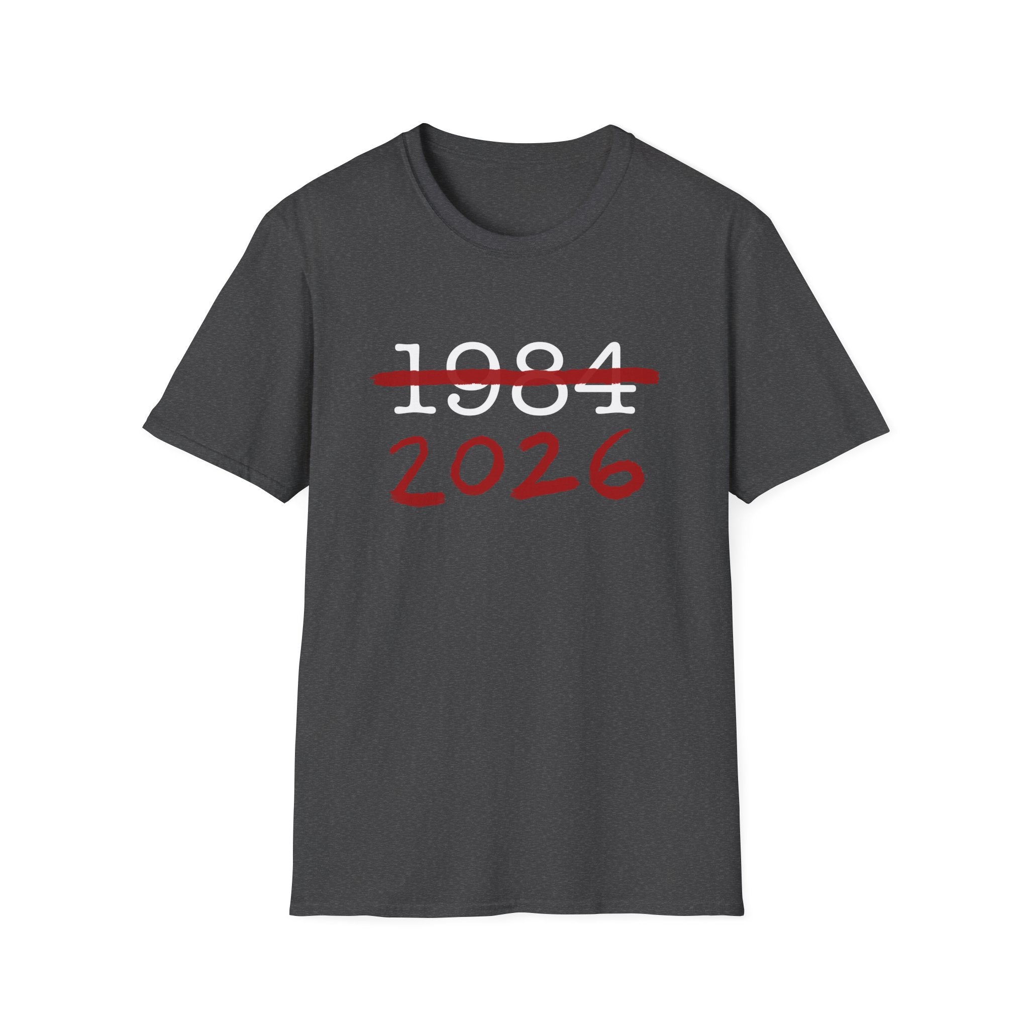 1984 2026 Orwell-Style Anti AI Surveillance Unisex Softstyle T-Shirt