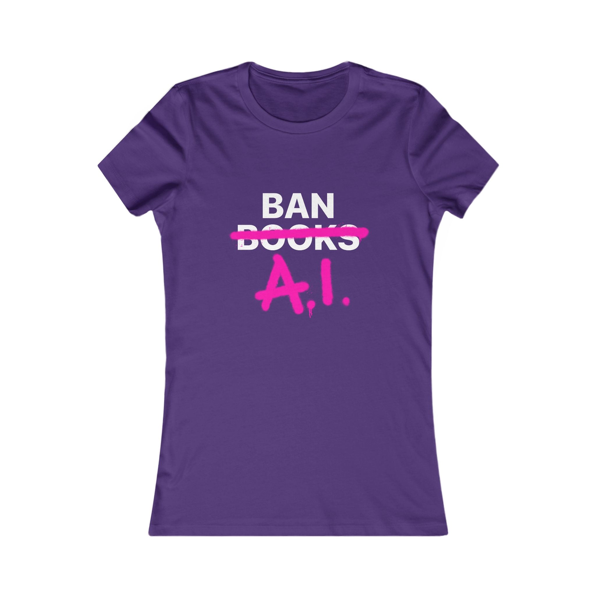 Ban AI Women's Favorite Tee - CA