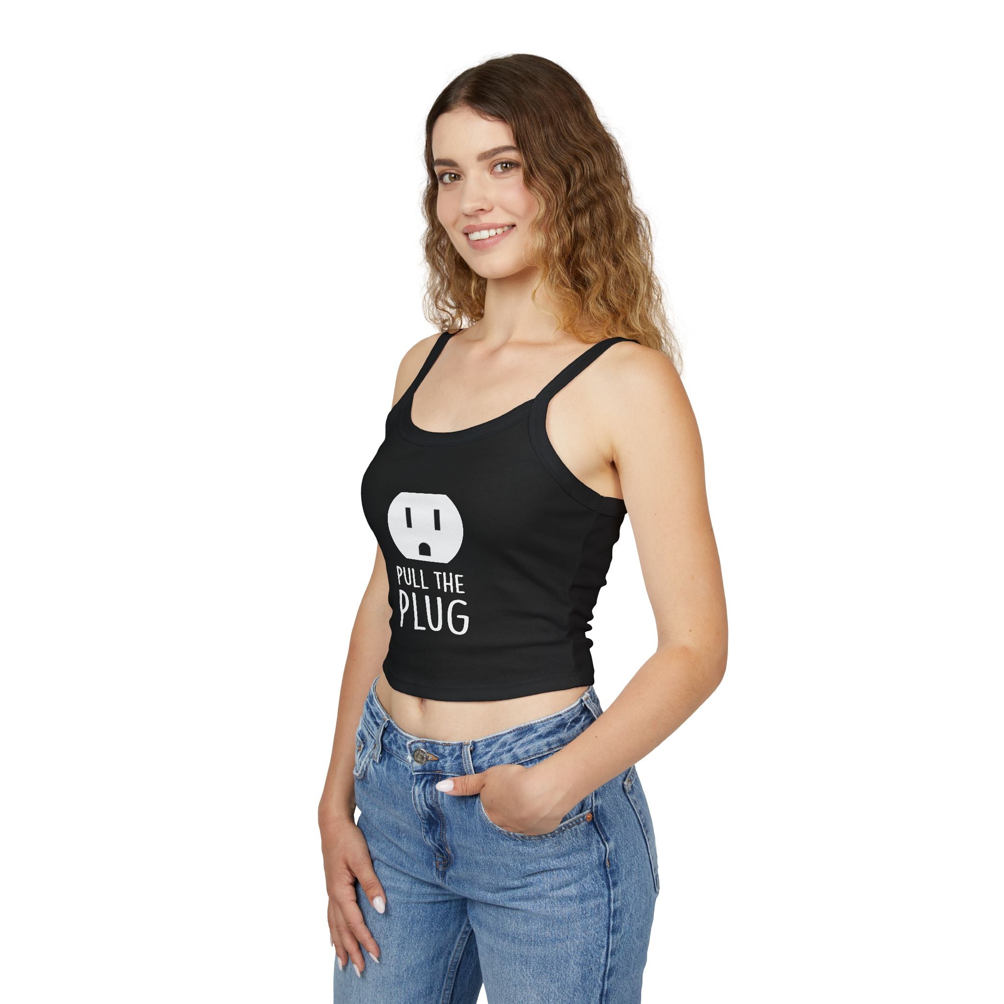 Pull the Plug Women's Spaghetti Strap Tank Top
