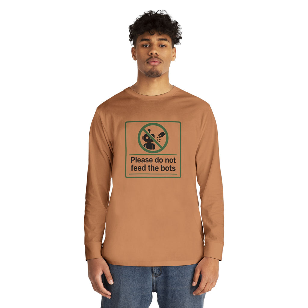 Do Not Feed The Bots Long Sleeve Crewneck Tee