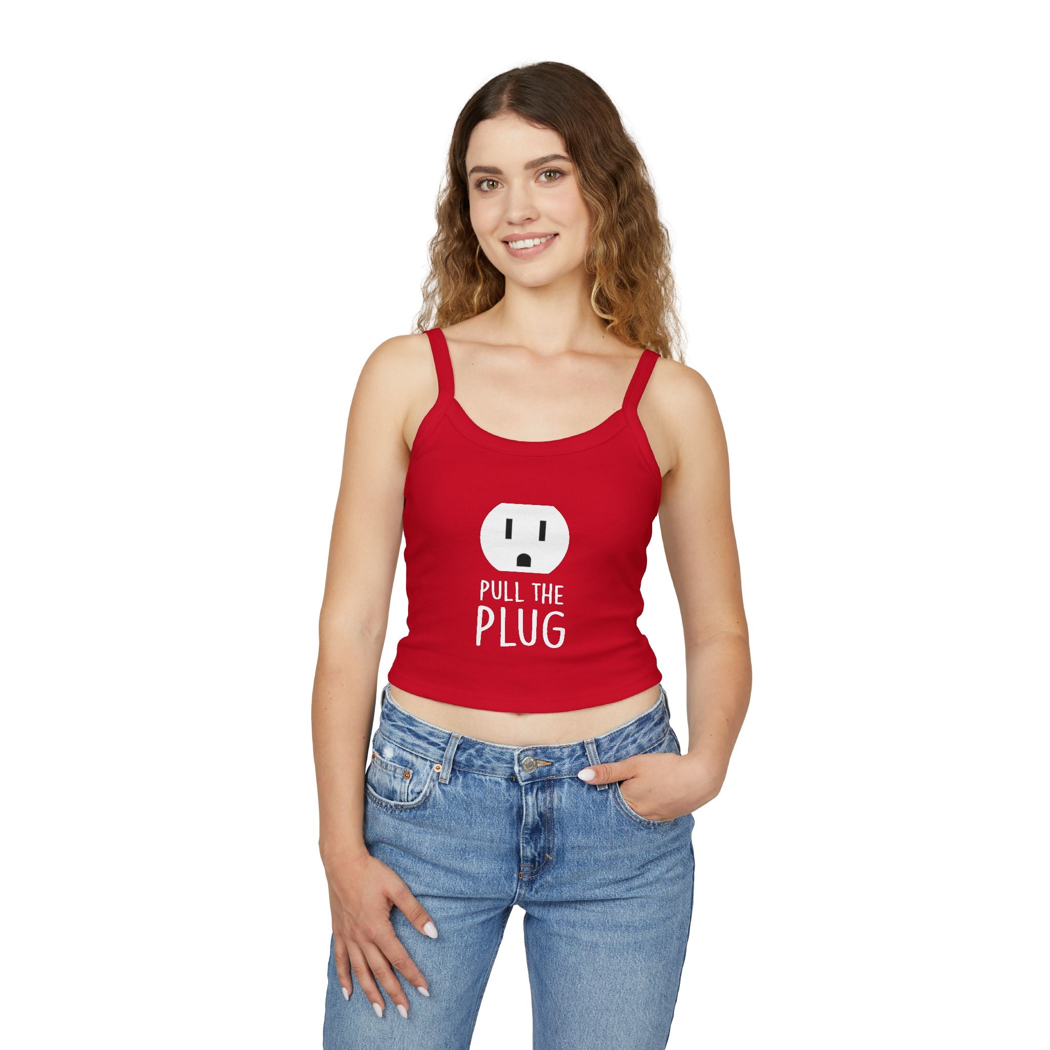 Pull the Plug Women's Spaghetti Strap Tank Top