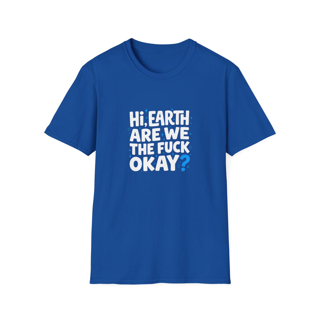 Are We OK Unisex Softstyle T-Shirt