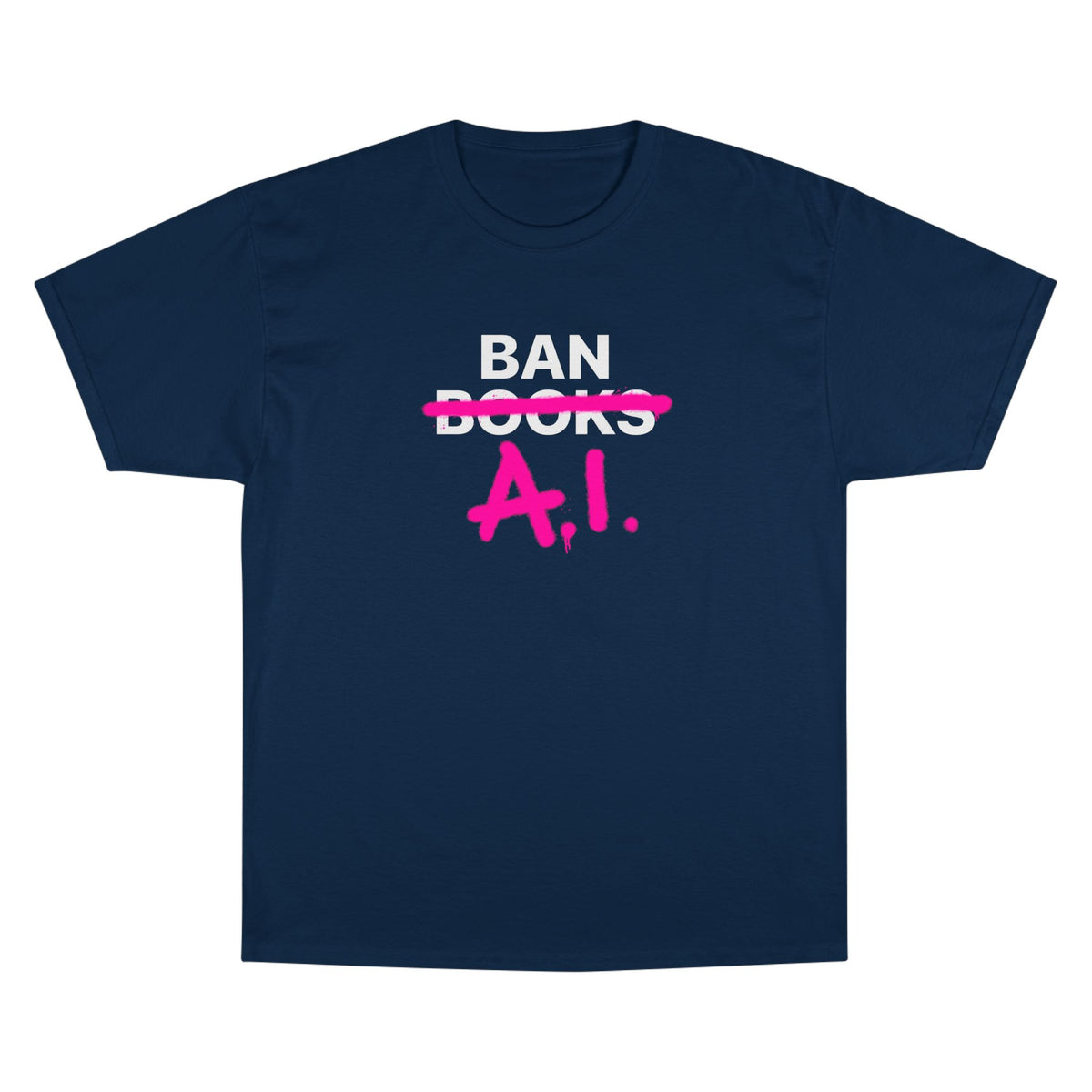 Ban AI Champion T-Shirt