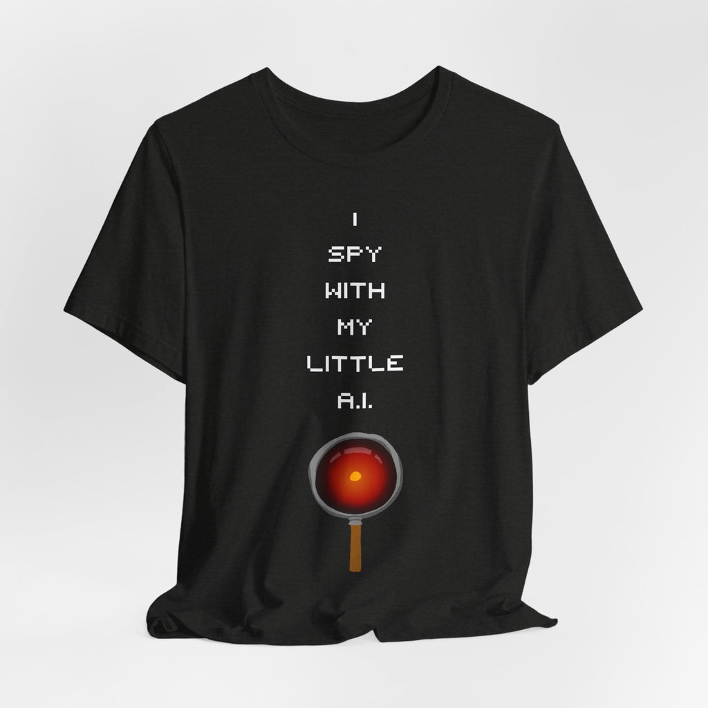I Spy Anti Surveillance Unisex Jersey Short Sleeve Tee