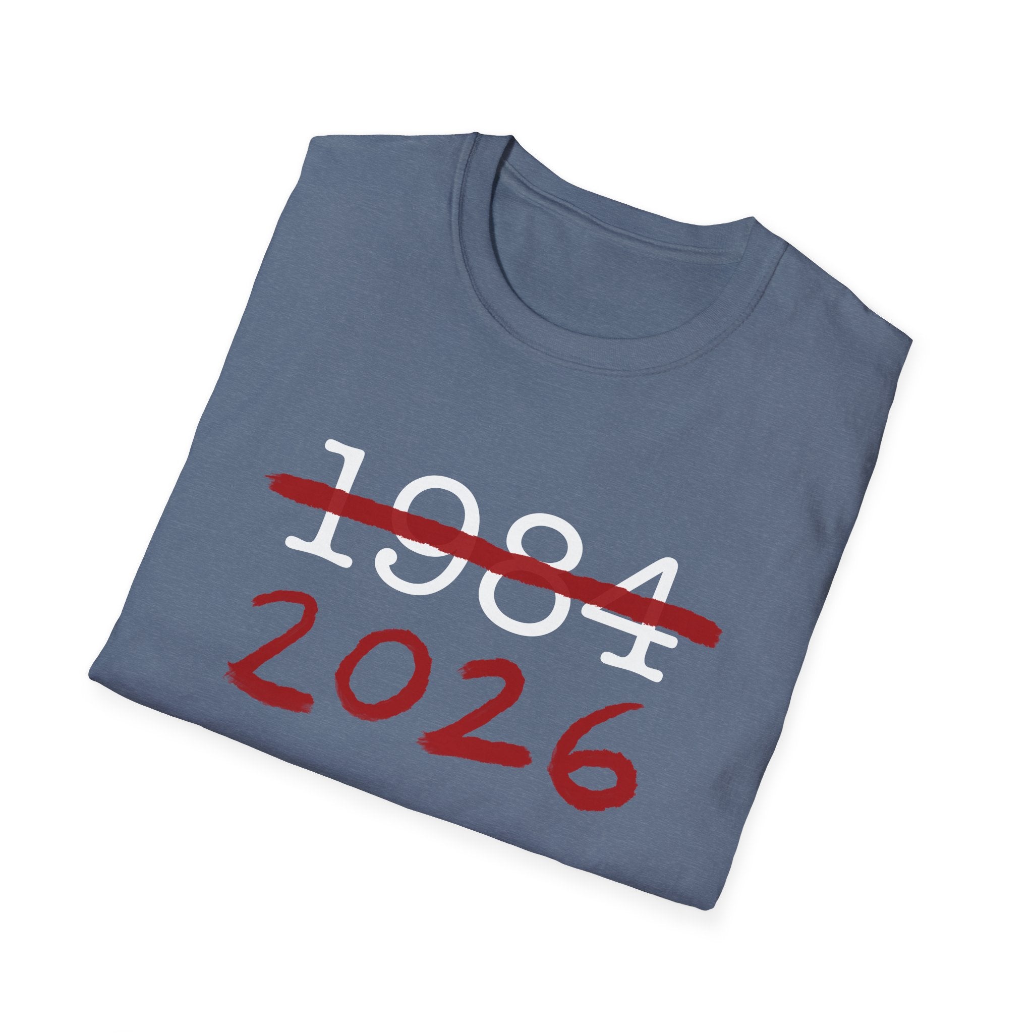 1984 2026 Orwell-Style Anti AI Surveillance Unisex Softstyle T-Shirt