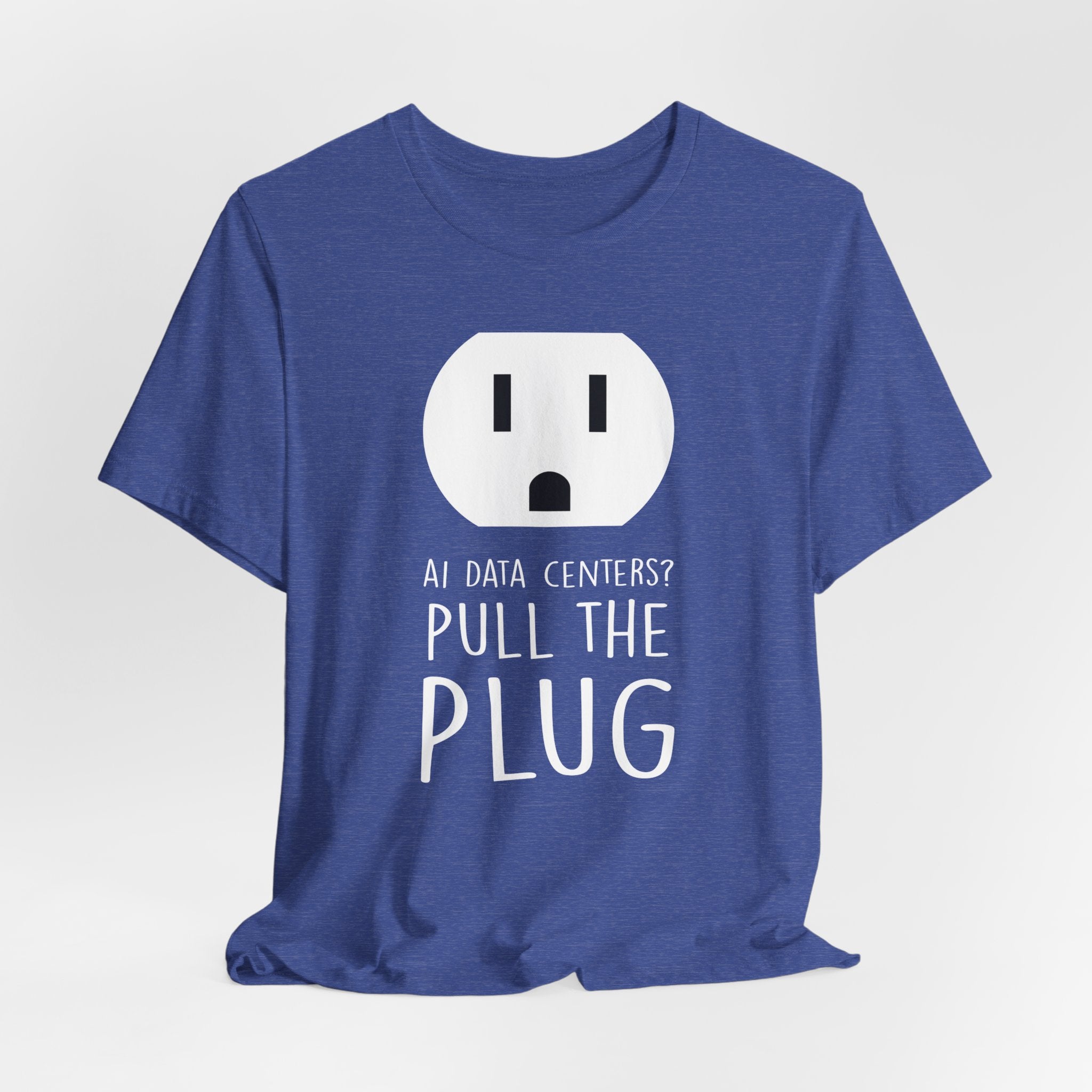 Pull The Plug Unisex Short Sleeve Tee