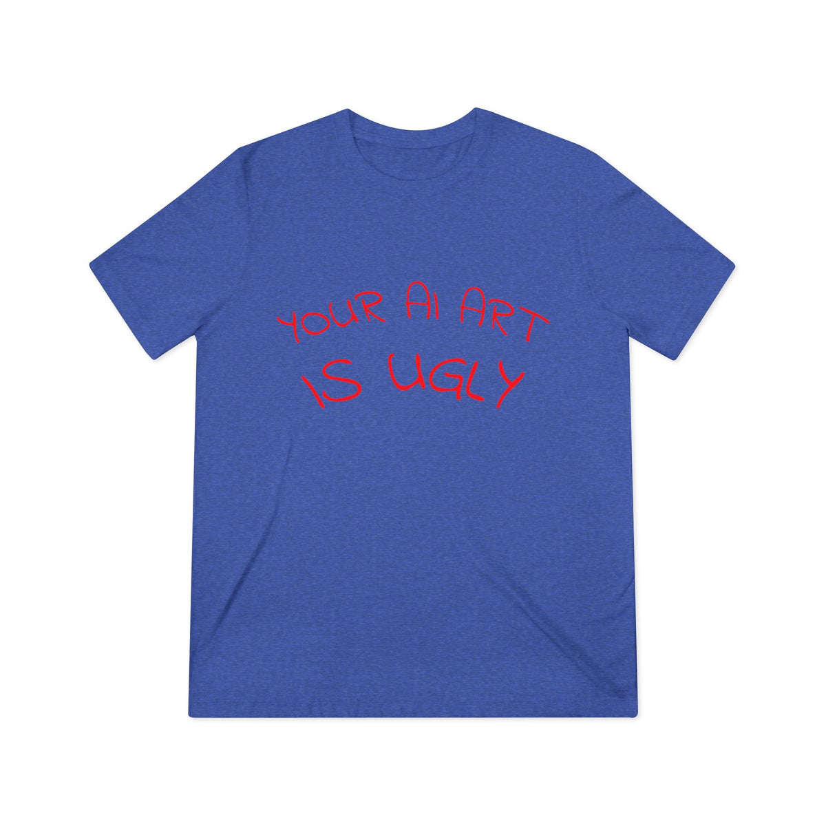 Ugly AI Unisex Triblend Tee