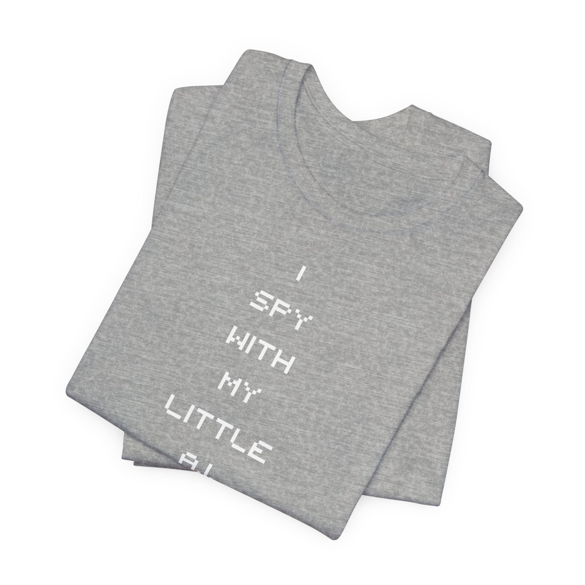 I Spy Anti Surveillance Unisex Jersey Short Sleeve Tee