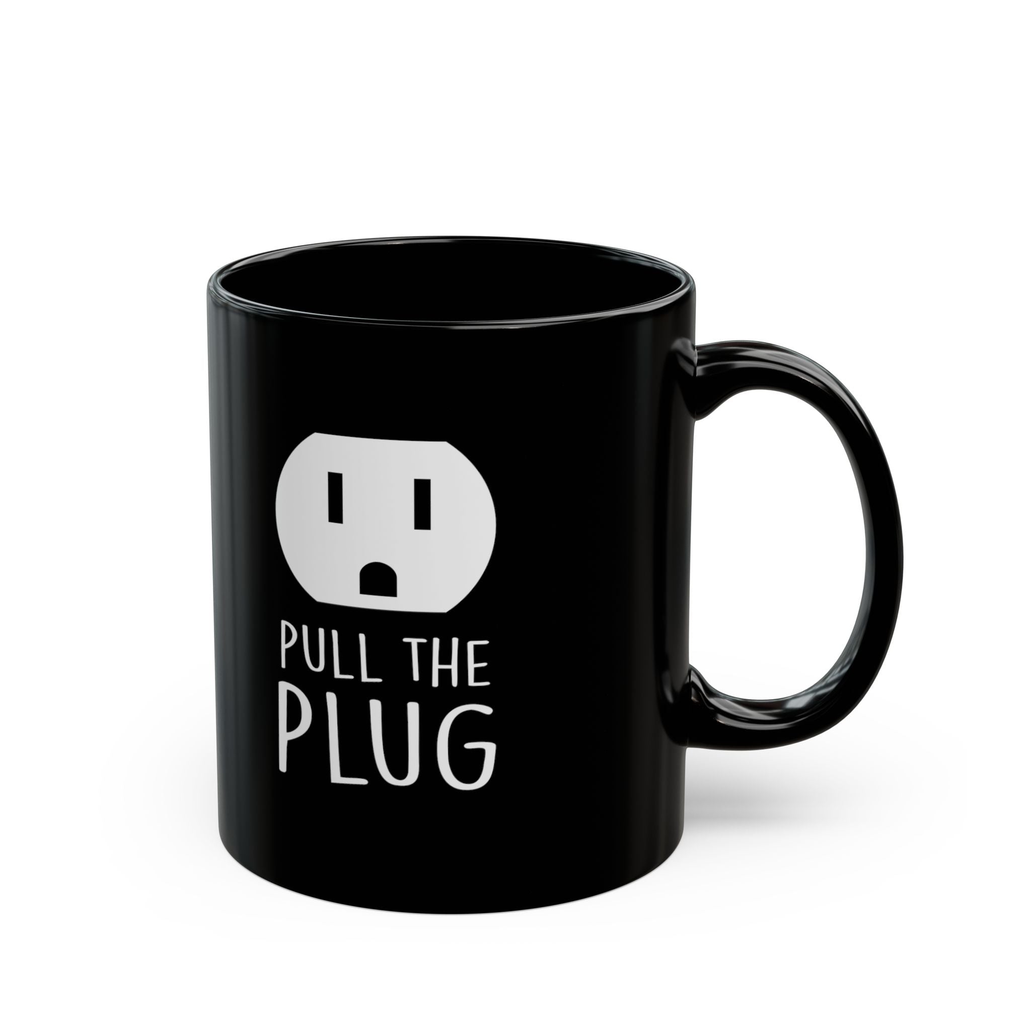 Pull the Plug Black Mug