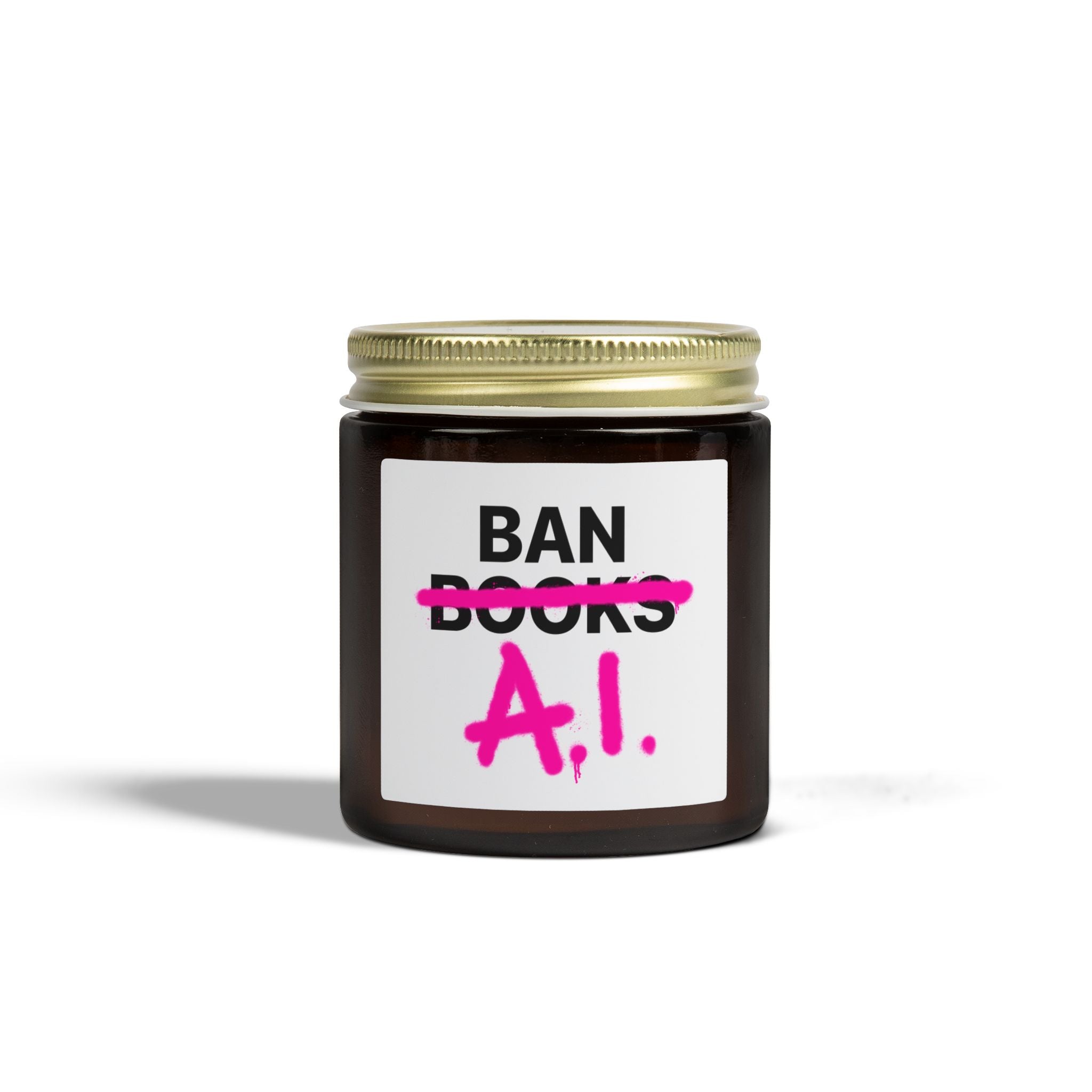 Ban AI not Books Scented Candle, 4oz
