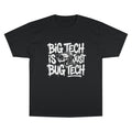 Big Tech Spy Surveillance Champion T-Shirt