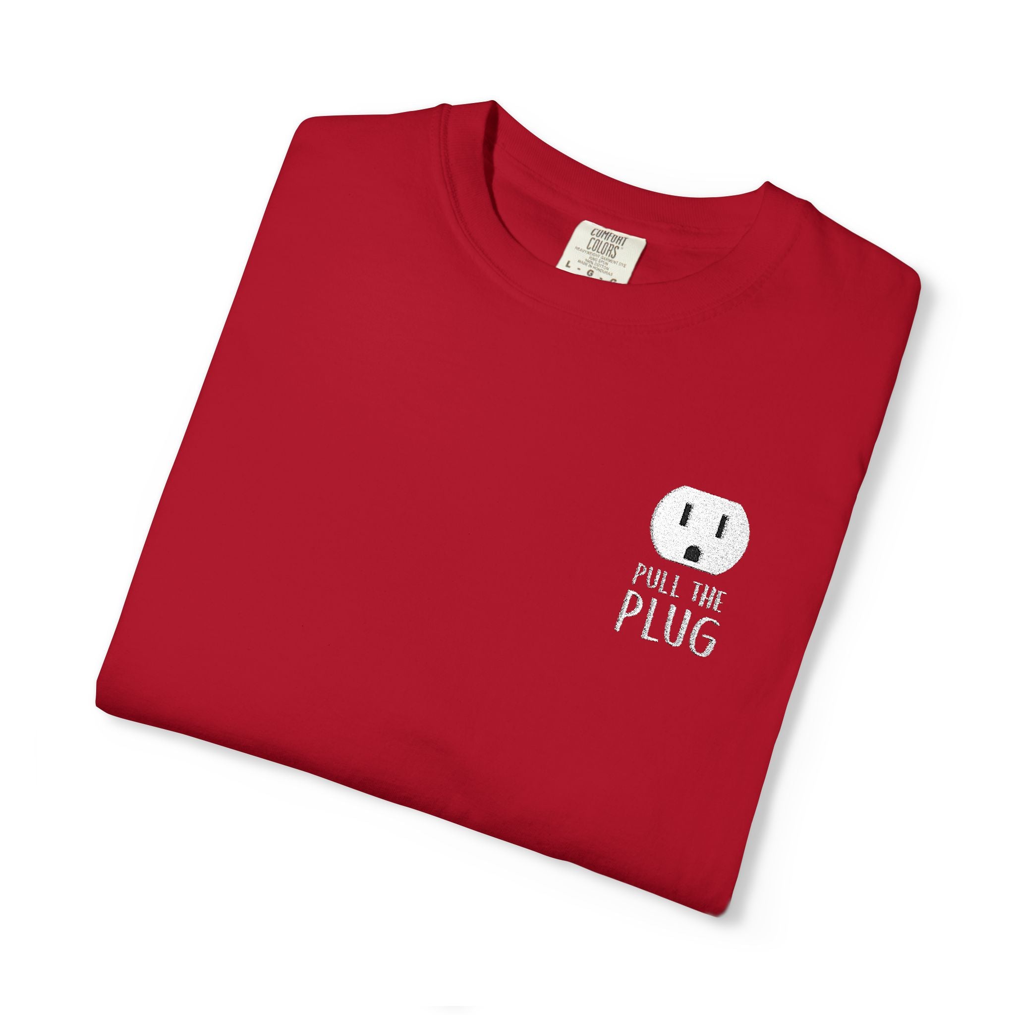 Pull The Plug Unisex T-shirt Pocket Design