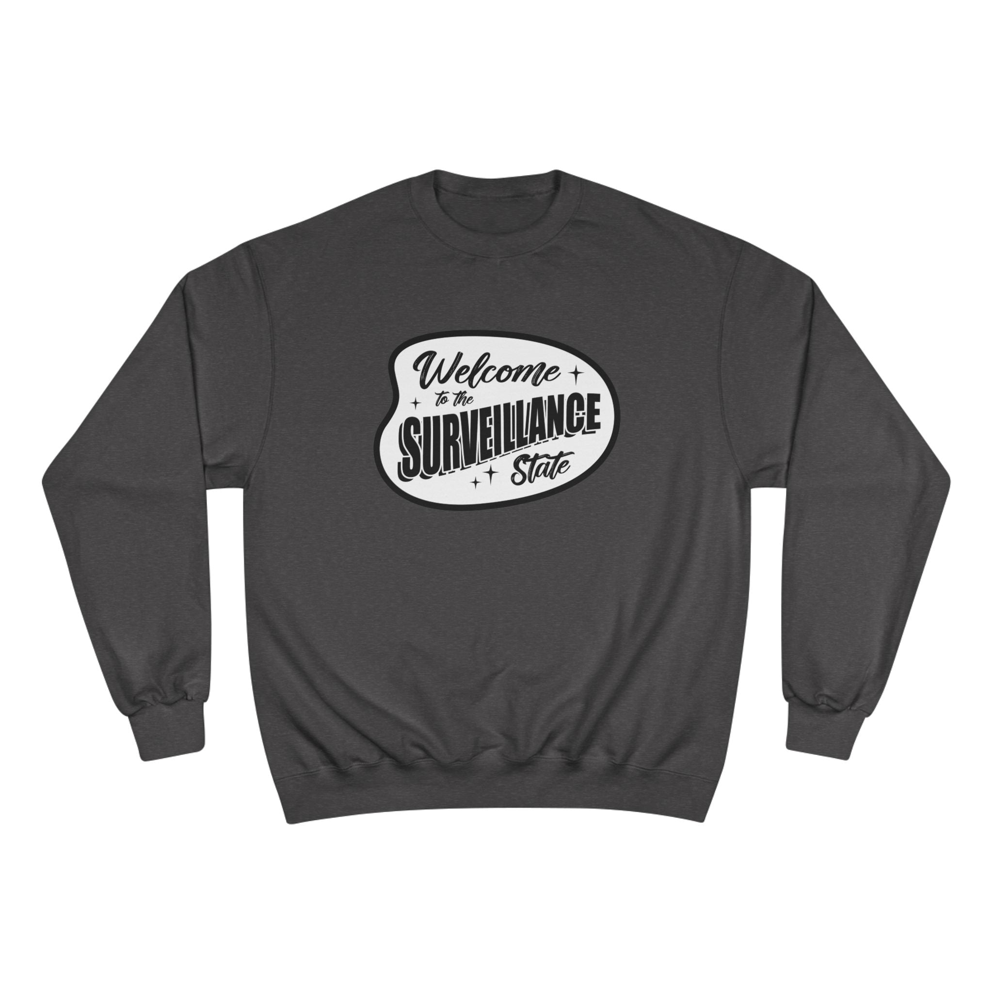 Anti AI Surveillance Champion Sweatshirt