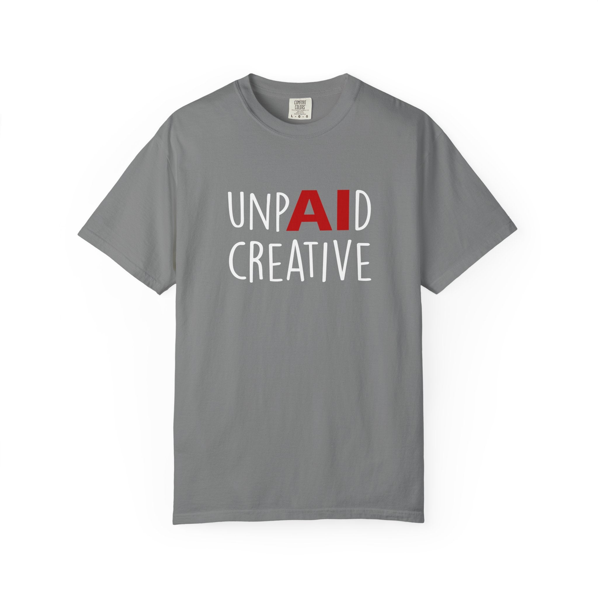 Anti-AI Unisex Garment-Dyed Tee For Creatives