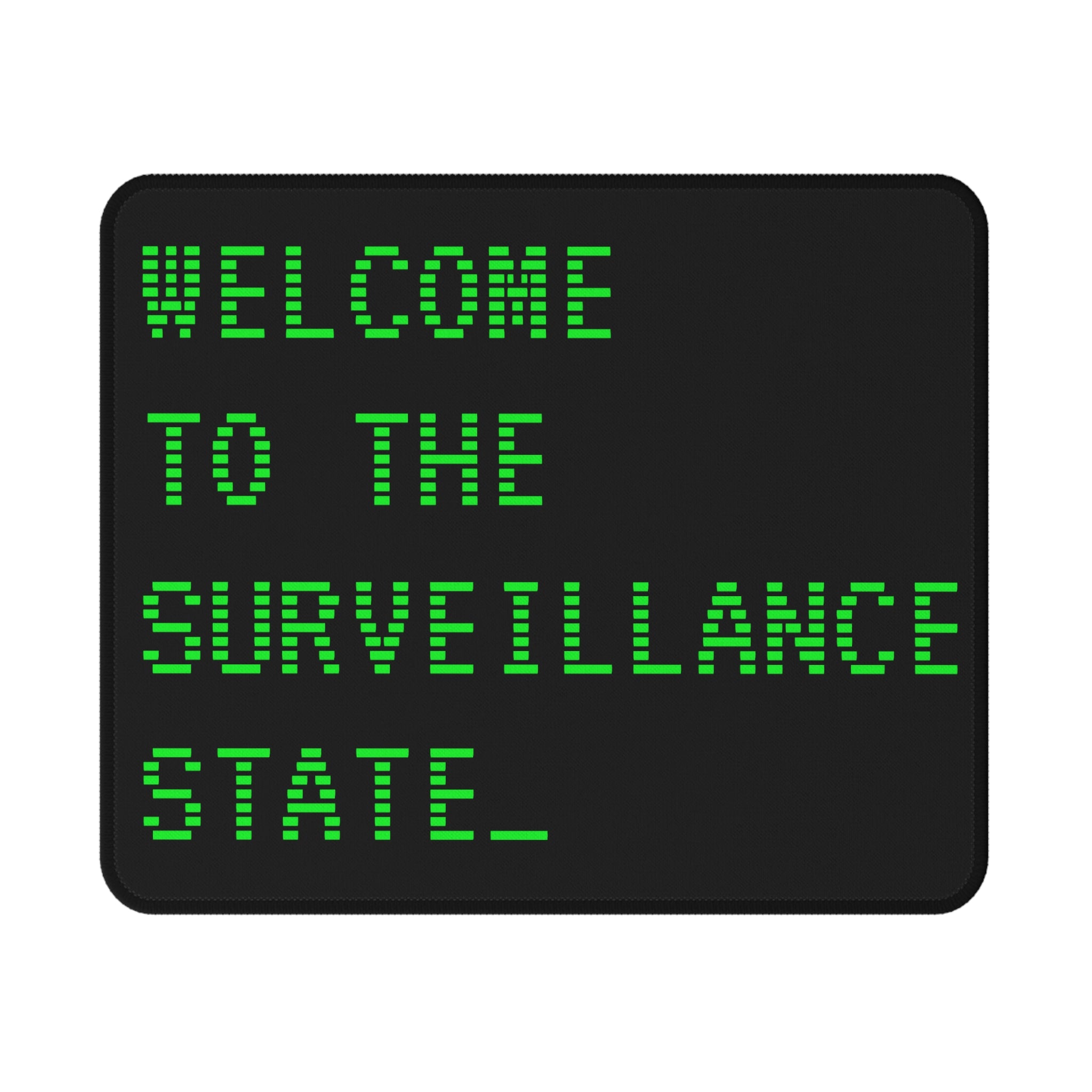 Surveillance State Gaming Mouse Pad
