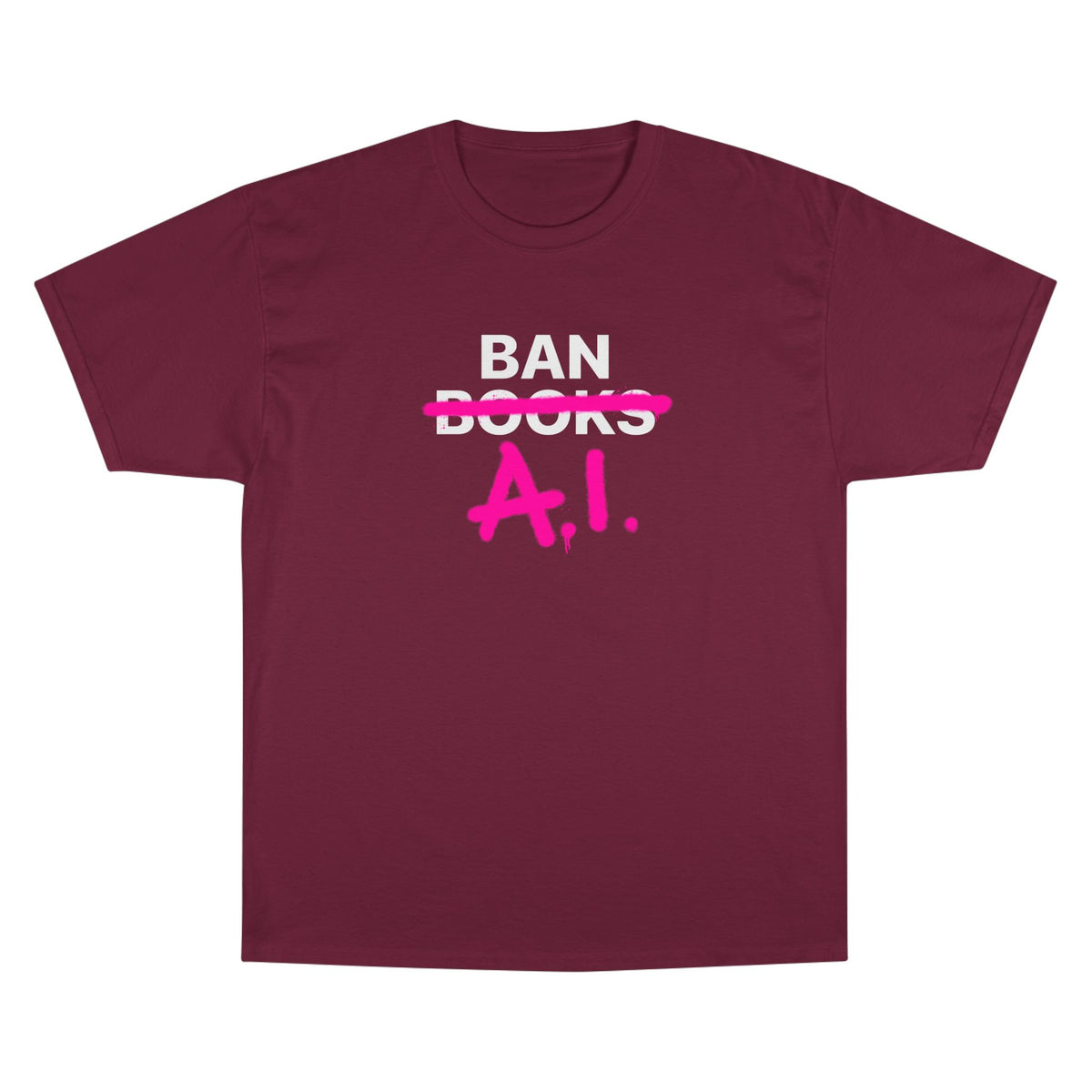 Ban AI Champion T-Shirt