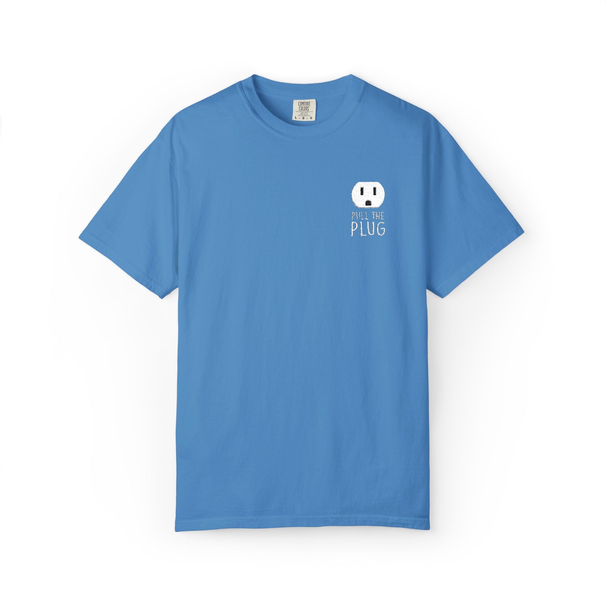 Pull The Plug Unisex T-shirt Pocket Design