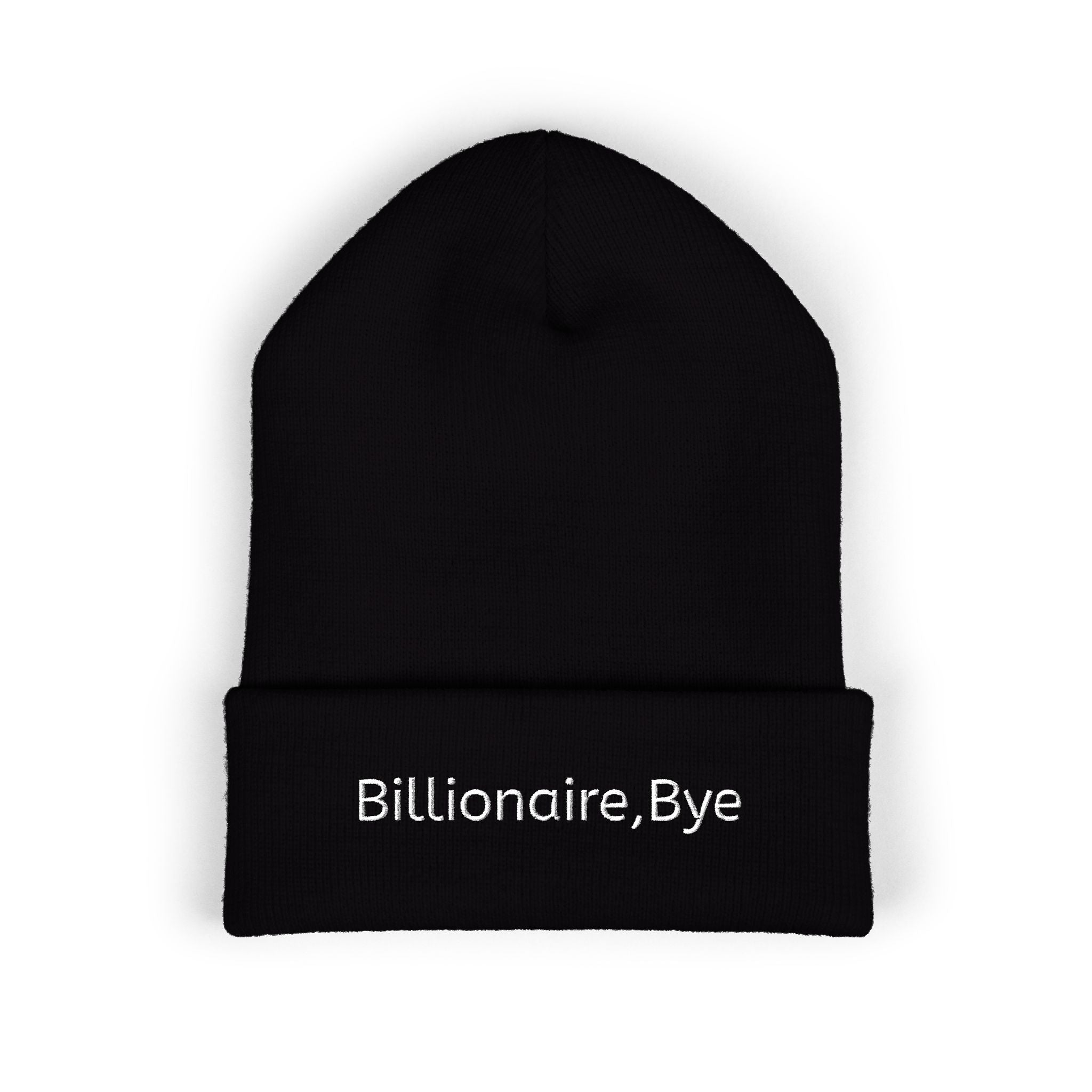 Billionaire, Bye Classic Cuffed Beanie (Embroidered)