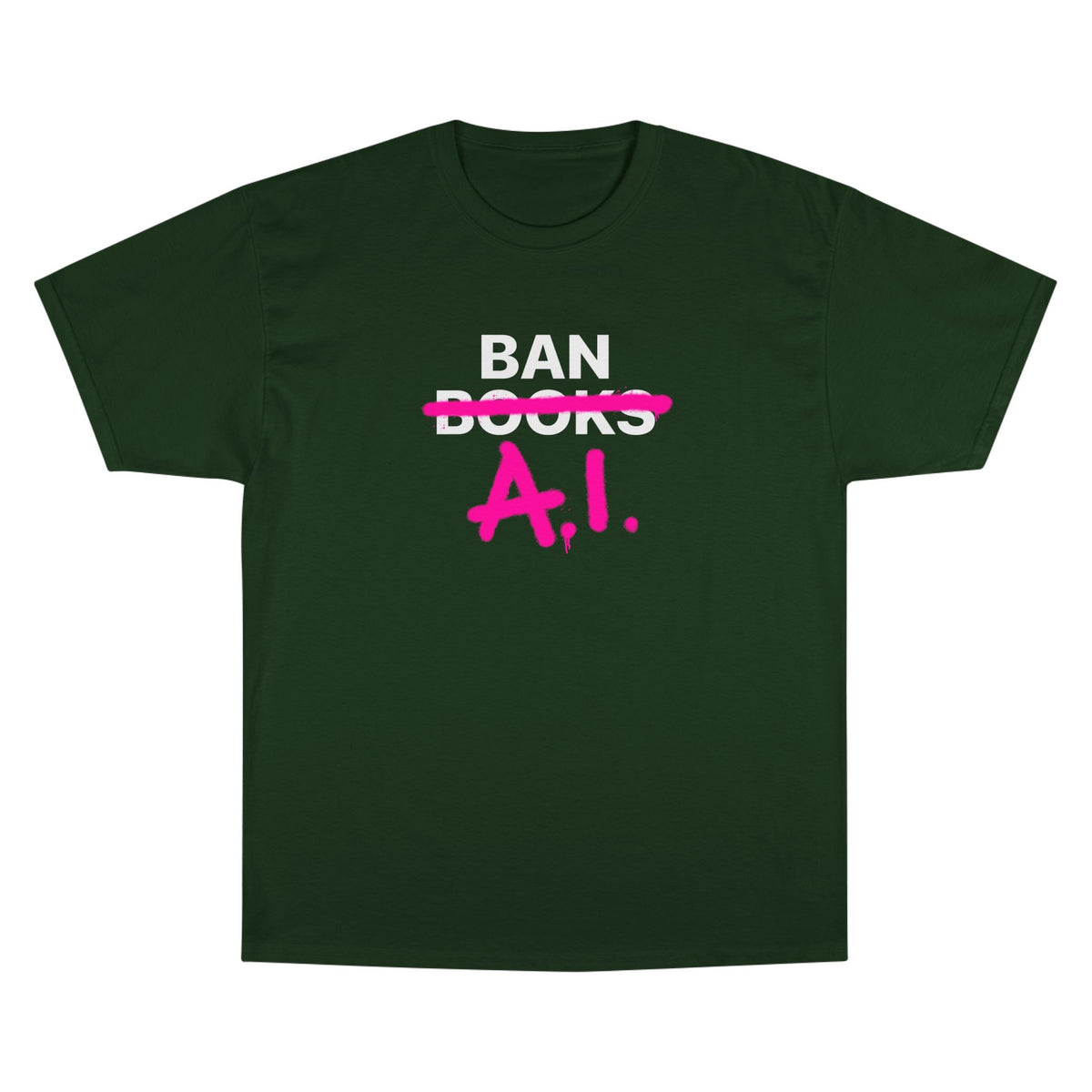 Ban AI Champion T-Shirt