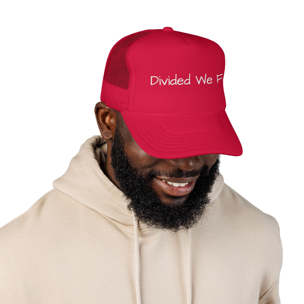 Divided We Fall Foam Trucker Hat