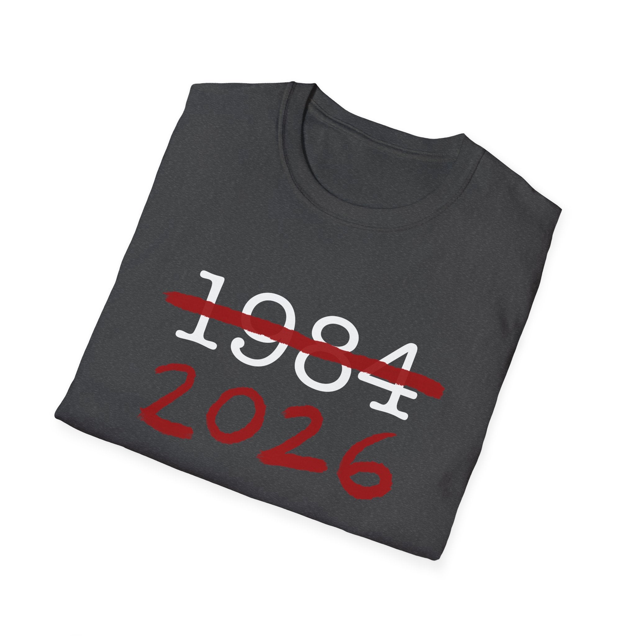 1984 2026 Orwell-Style Anti AI Surveillance Unisex Softstyle T-Shirt