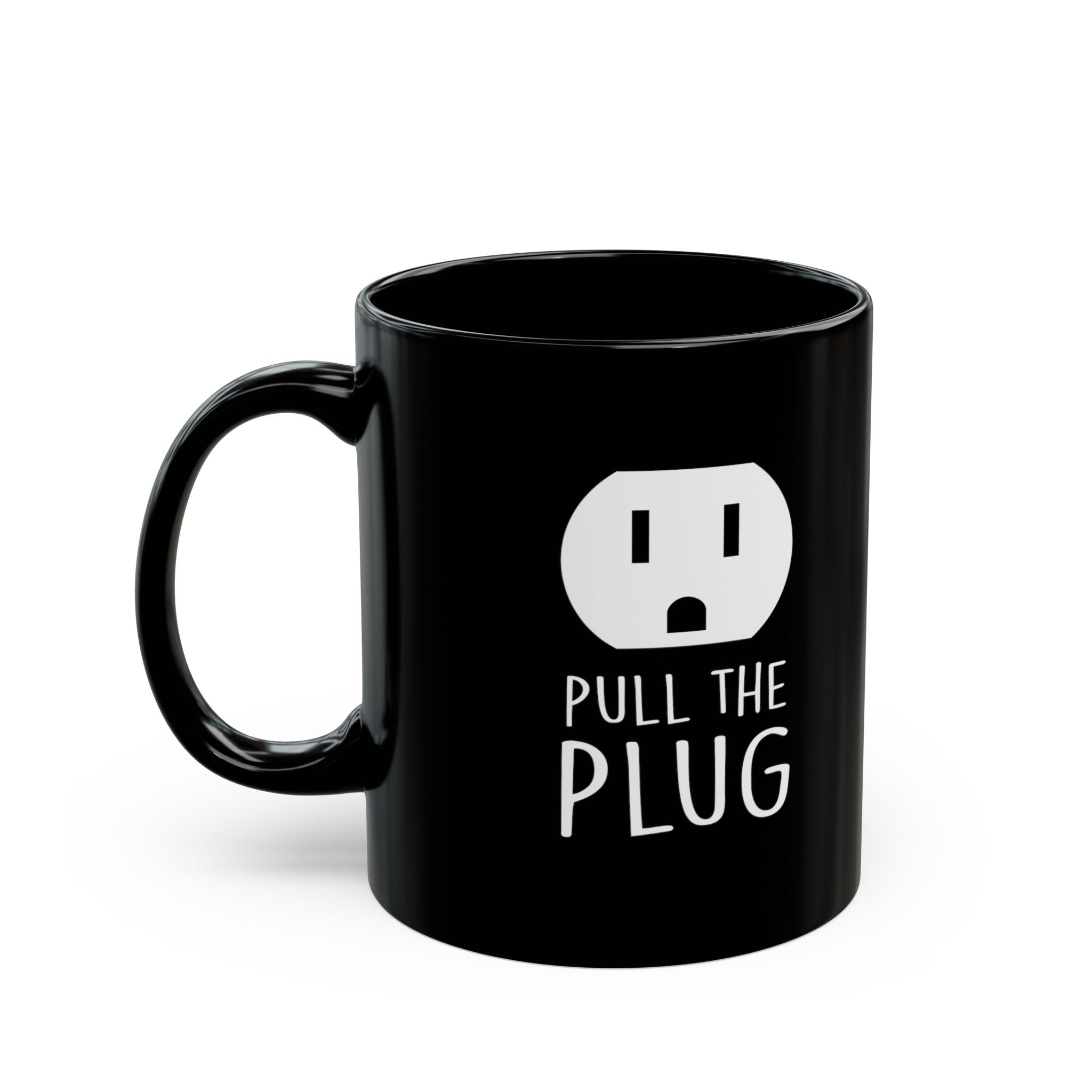 Pull the Plug Black Mug