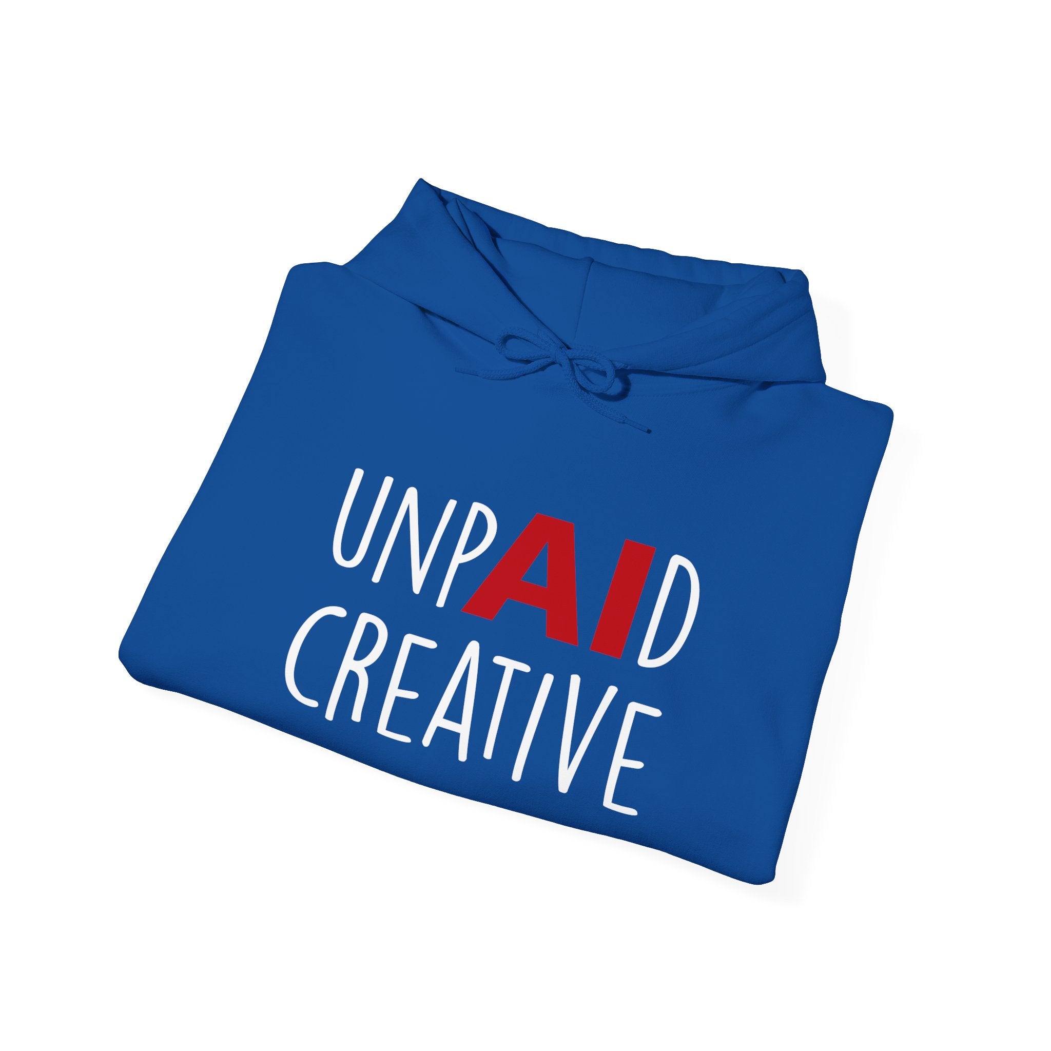 UnpAId Creative No AI Unisex Hooded Sweatshirt
