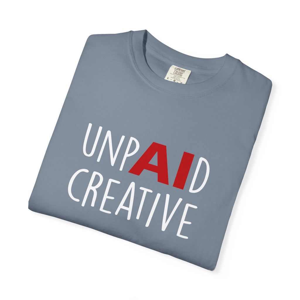 Anti-AI Unisex Garment-Dyed Tee For Creatives