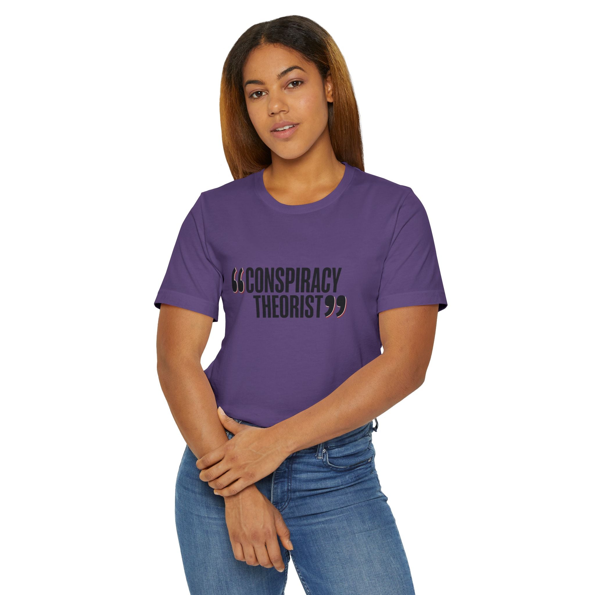 "Conspiracy Theorist" Unisex Jersey T-Shirt