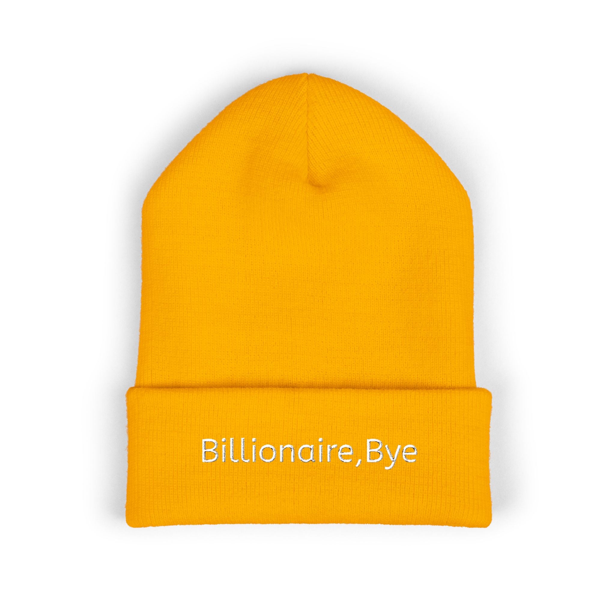 Billionaire, Bye Classic Cuffed Beanie (Embroidered)