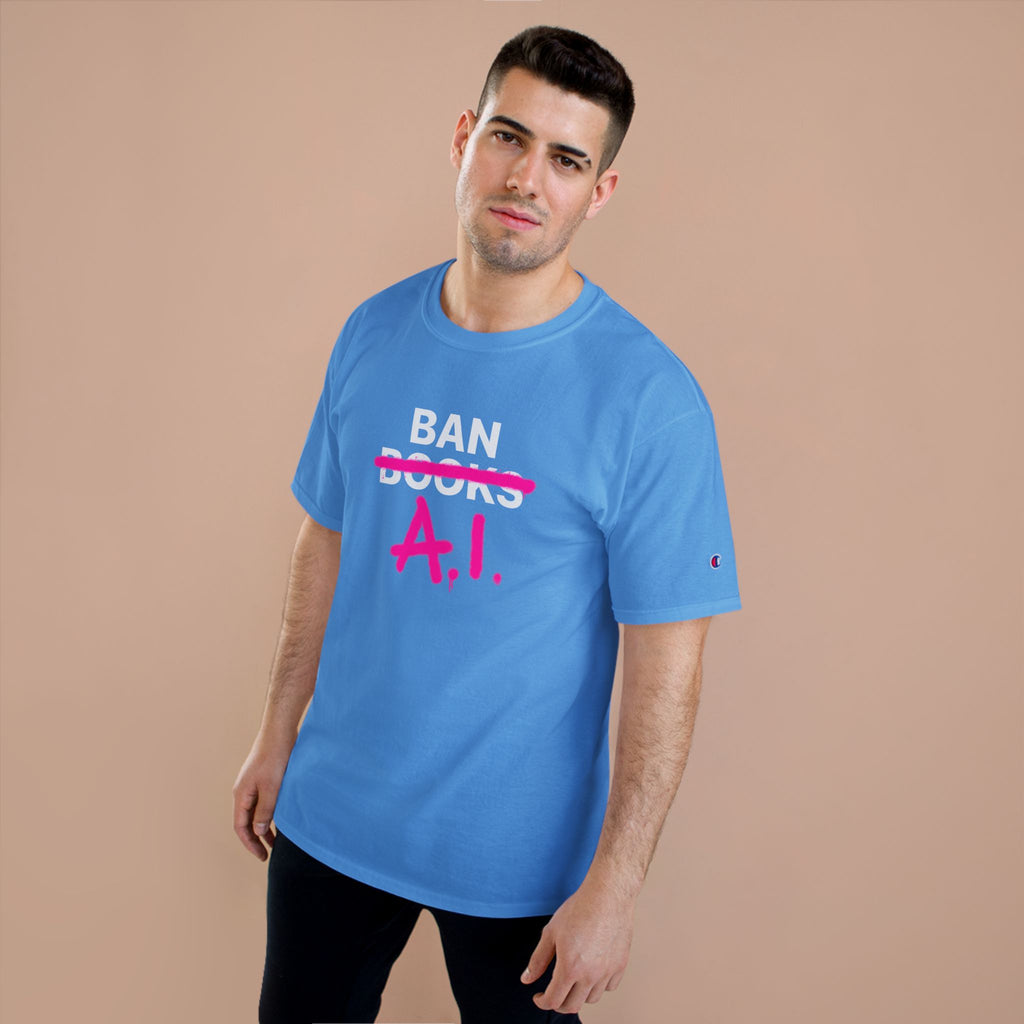 Ban AI Champion T-Shirt