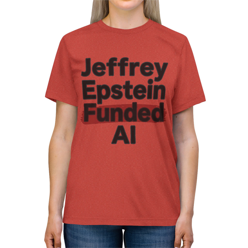 Epstein AI Unisex Triblend Tee Additional Colors