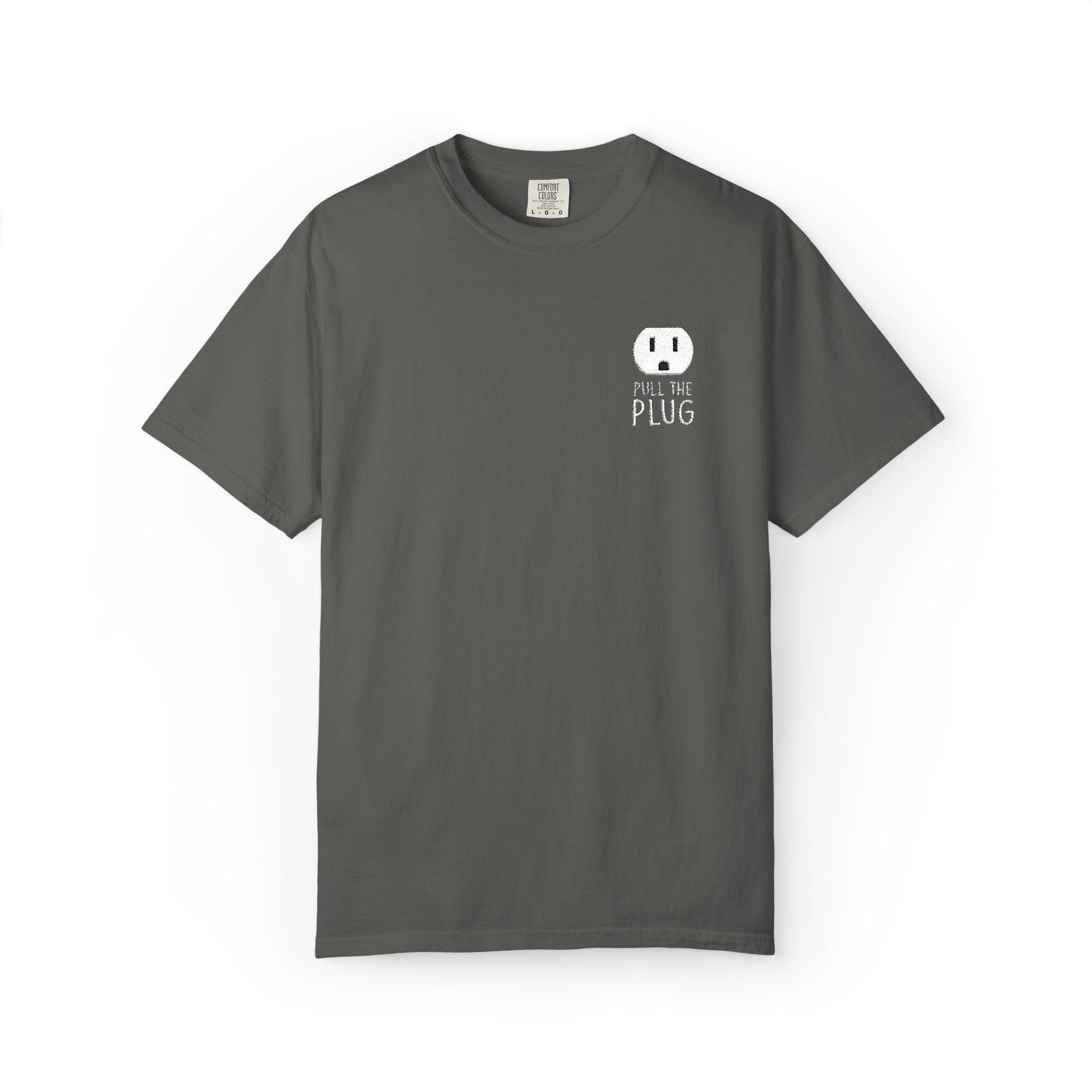 Pull The Plug Unisex T-shirt Pocket Design