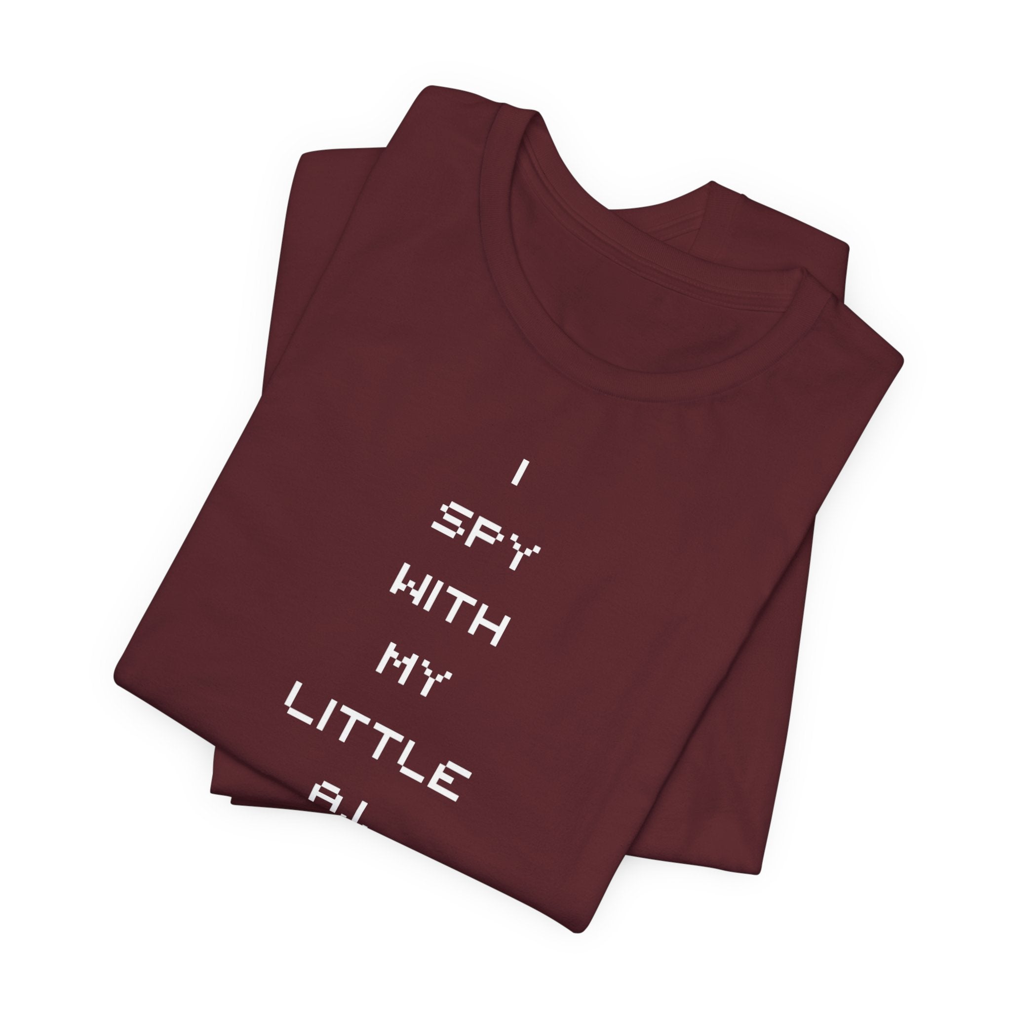 I Spy Anti Surveillance Unisex Jersey Short Sleeve Tee