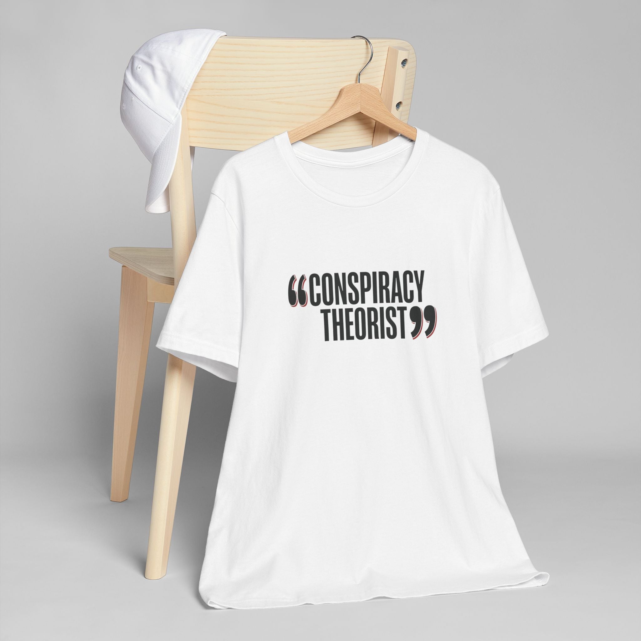 "Conspiracy Theorist" Unisex Jersey T-Shirt