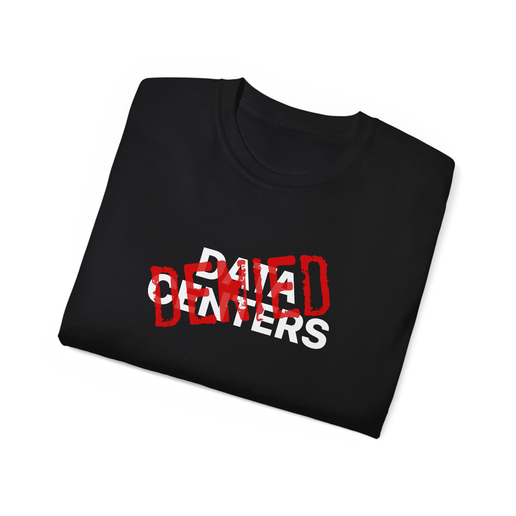 No AI Data Centers Unisex Ultra Cotton Tee