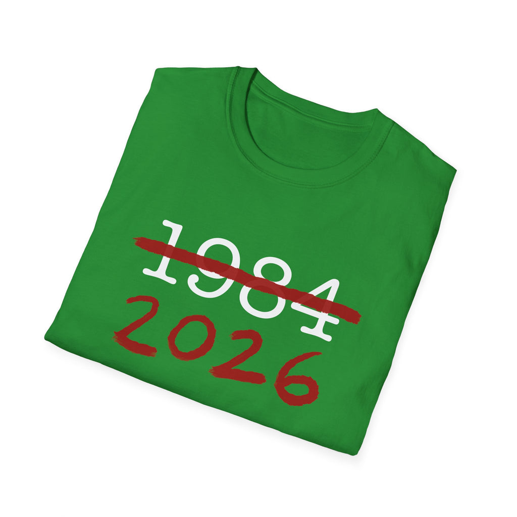1984 2026 Orwell-Style Anti AI Surveillance Unisex Softstyle T-Shirt