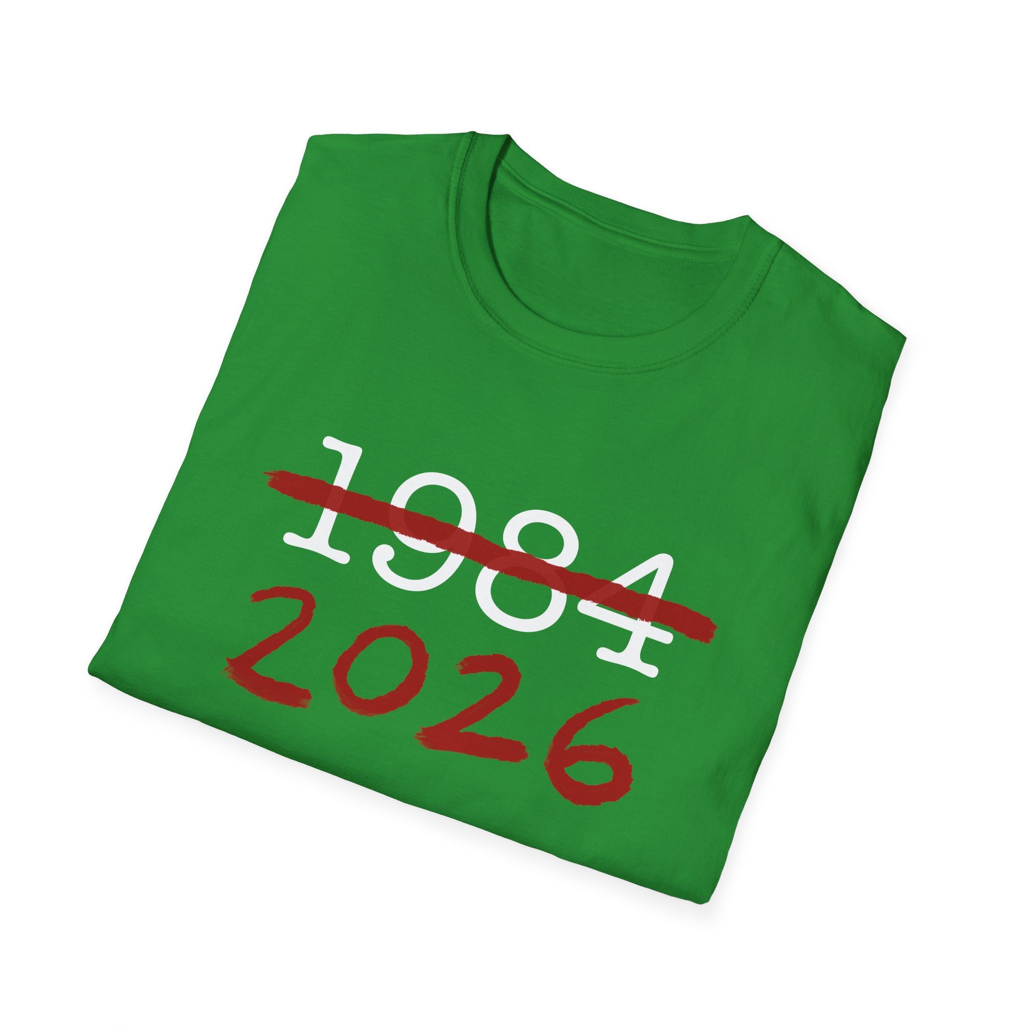 1984 2026 Orwell-Style Anti AI Surveillance Unisex Softstyle T-Shirt