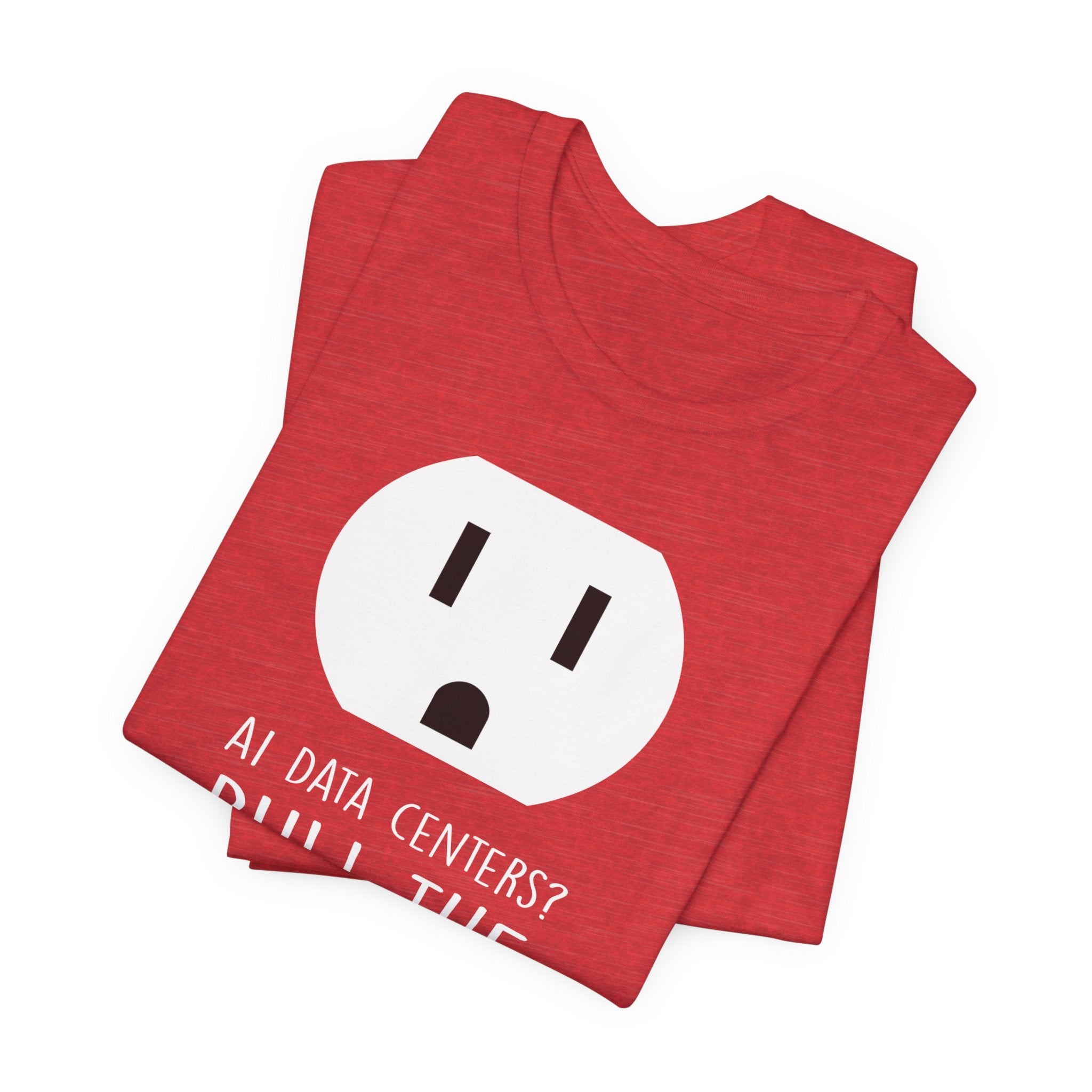 Pull The Plug Unisex Short Sleeve Tee