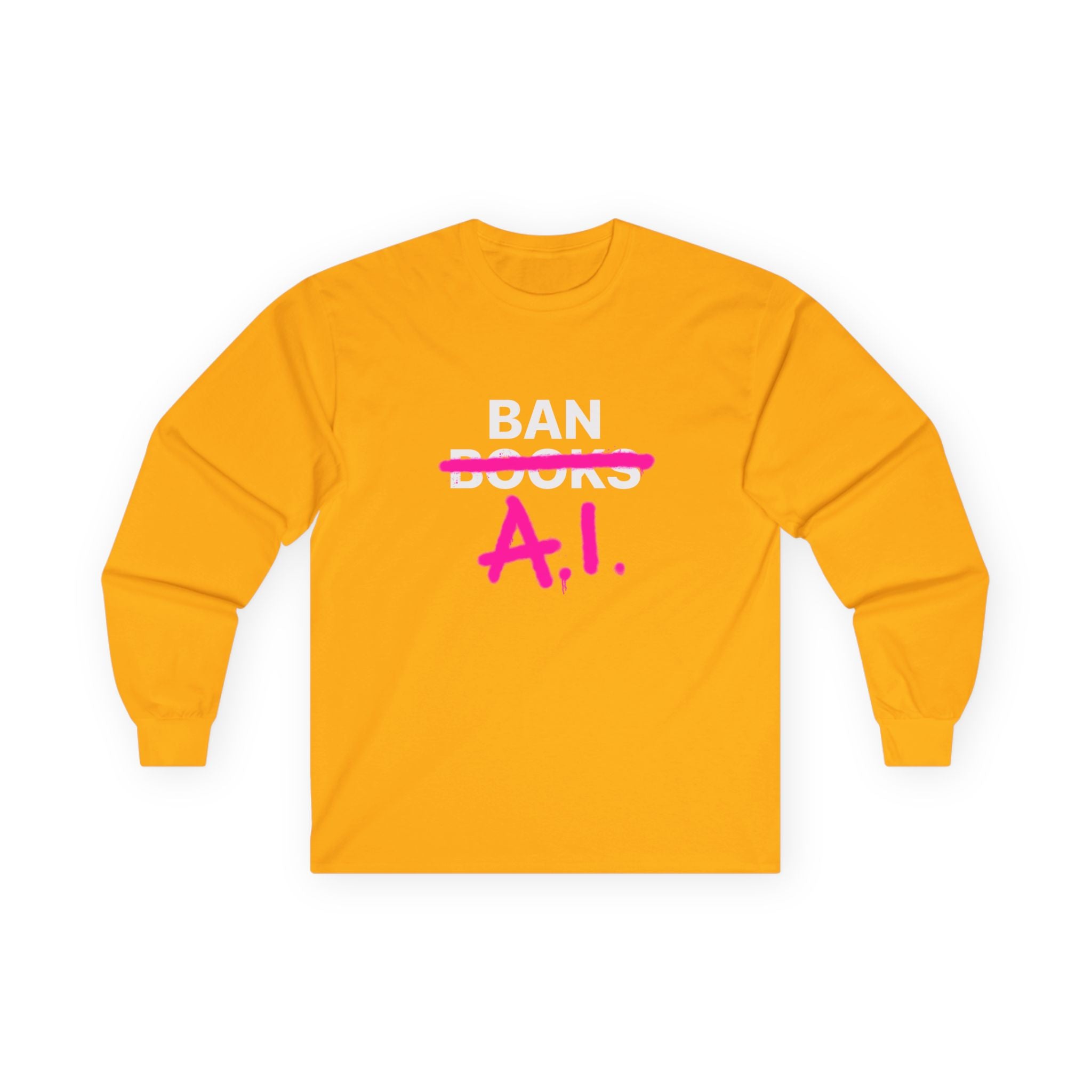 Ban AI Unisex Ultra Cotton Long Sleeve Tee