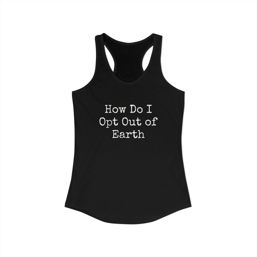 Opt Out Women's Racerback Tank